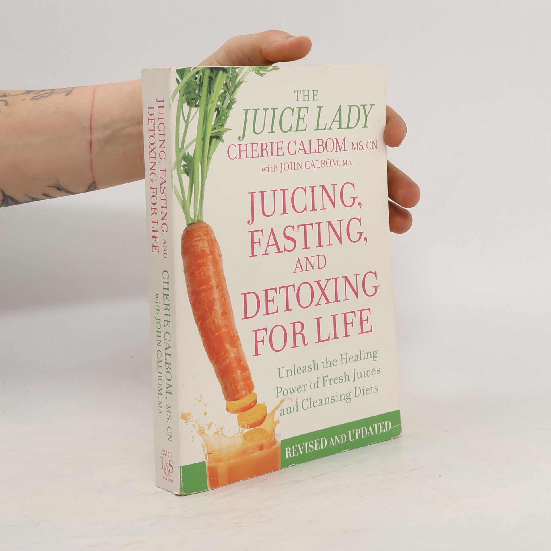 Cherie Calbom Juicing, Fasting And Detoxing For Life