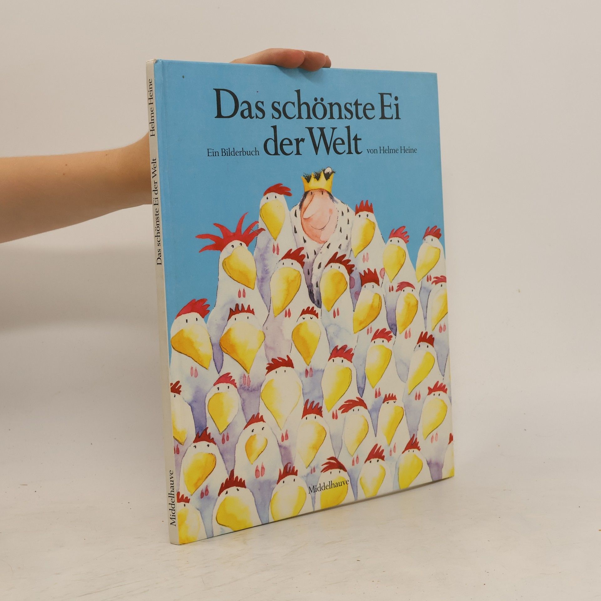 Helme Heine Das schönste Ei der Welt