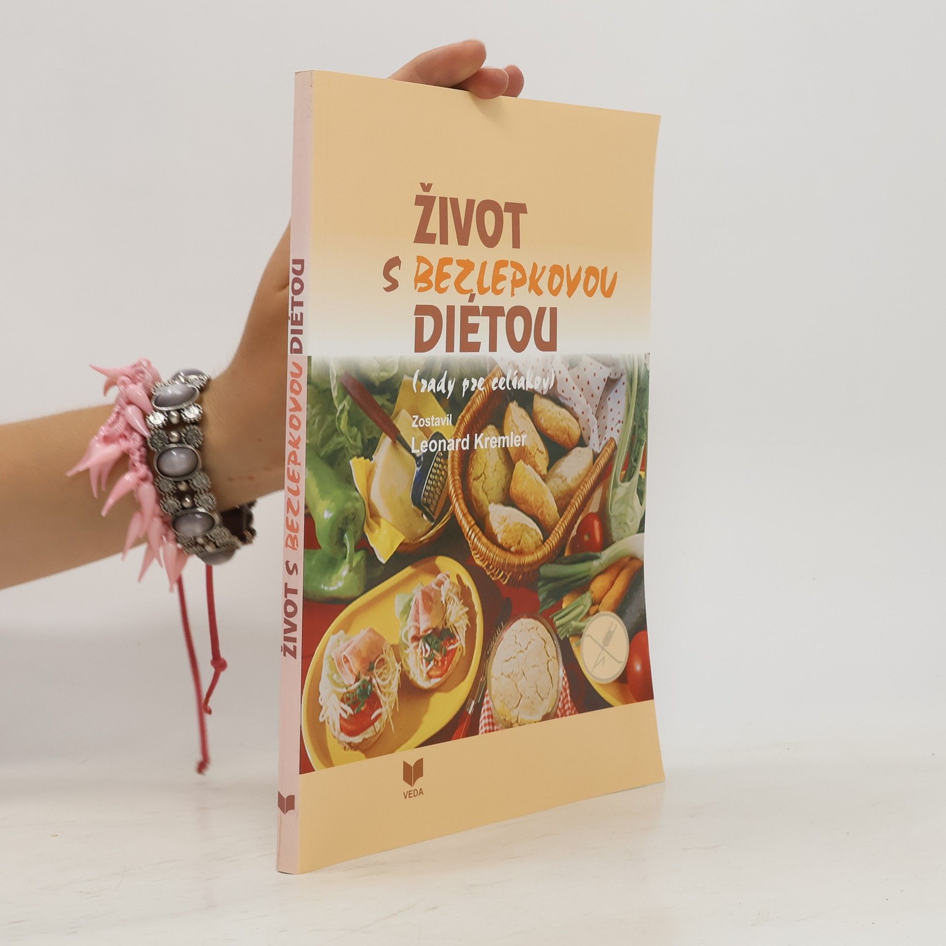 Leonard Kremler Život s bezlepkovou dietou