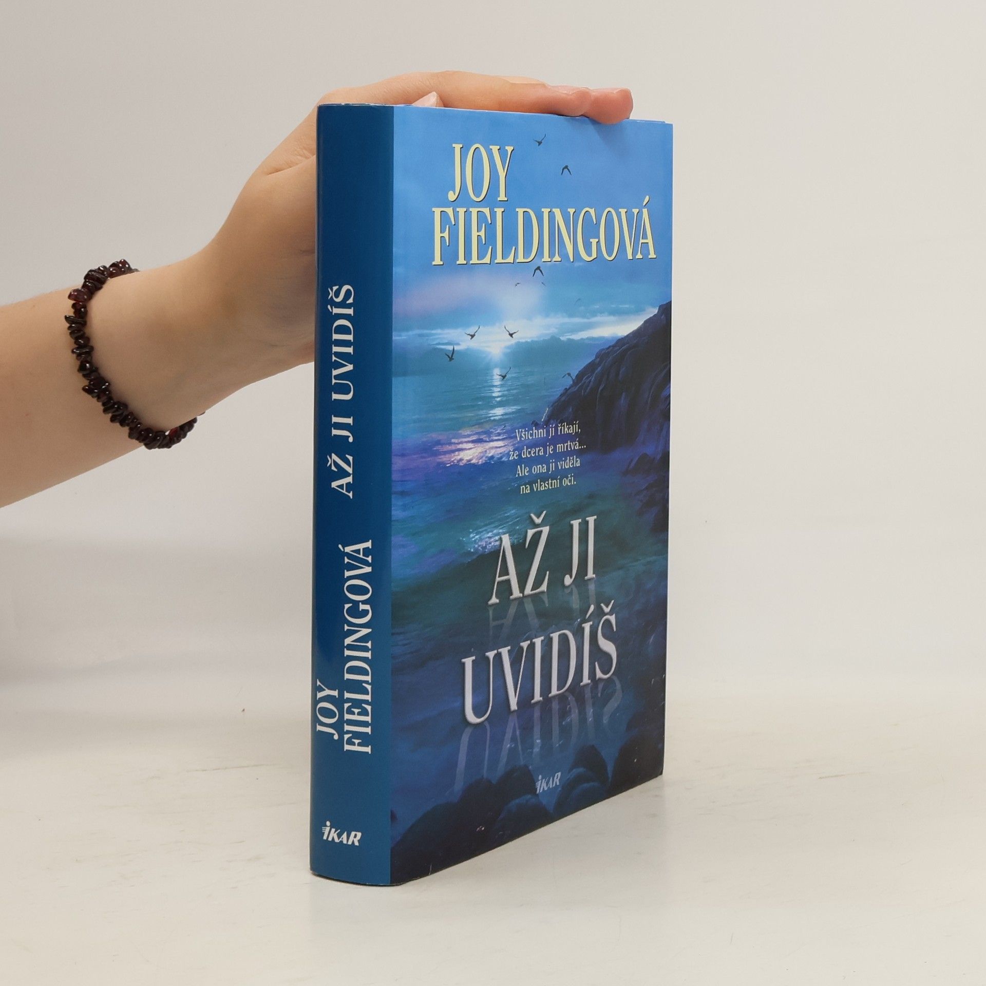 Joy Fielding Až ji uvidíš
