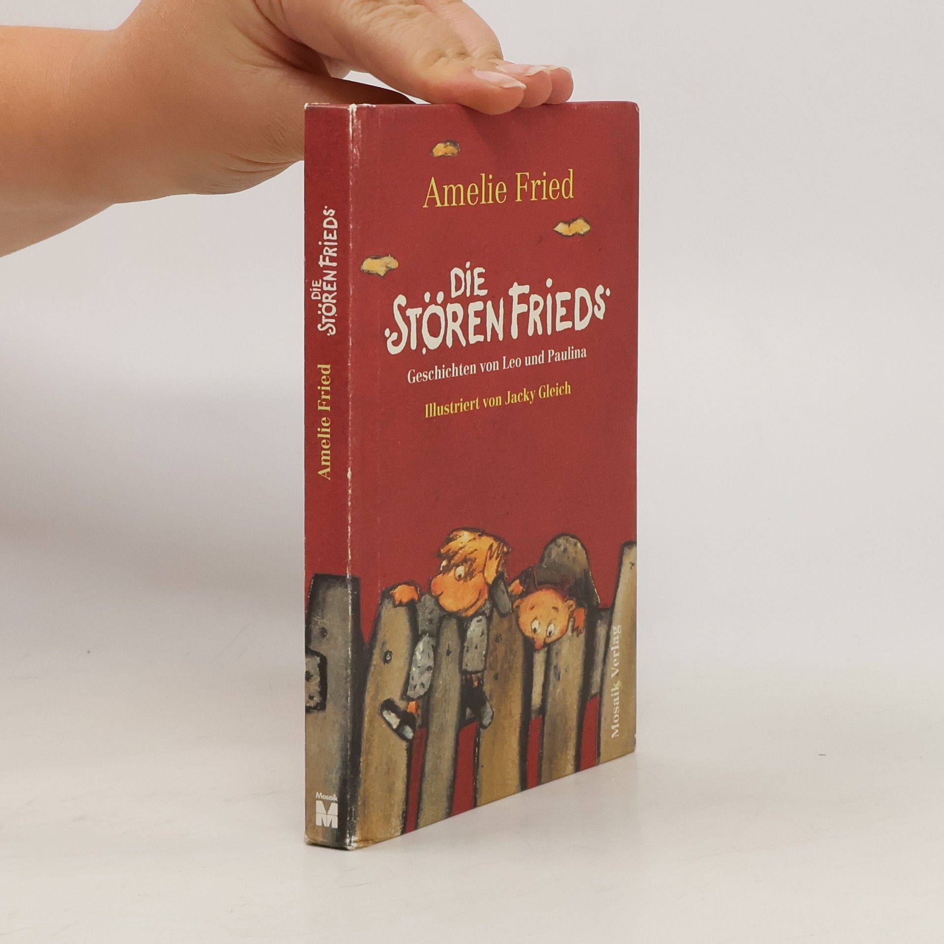Amelie Fried Die StörenFrieds