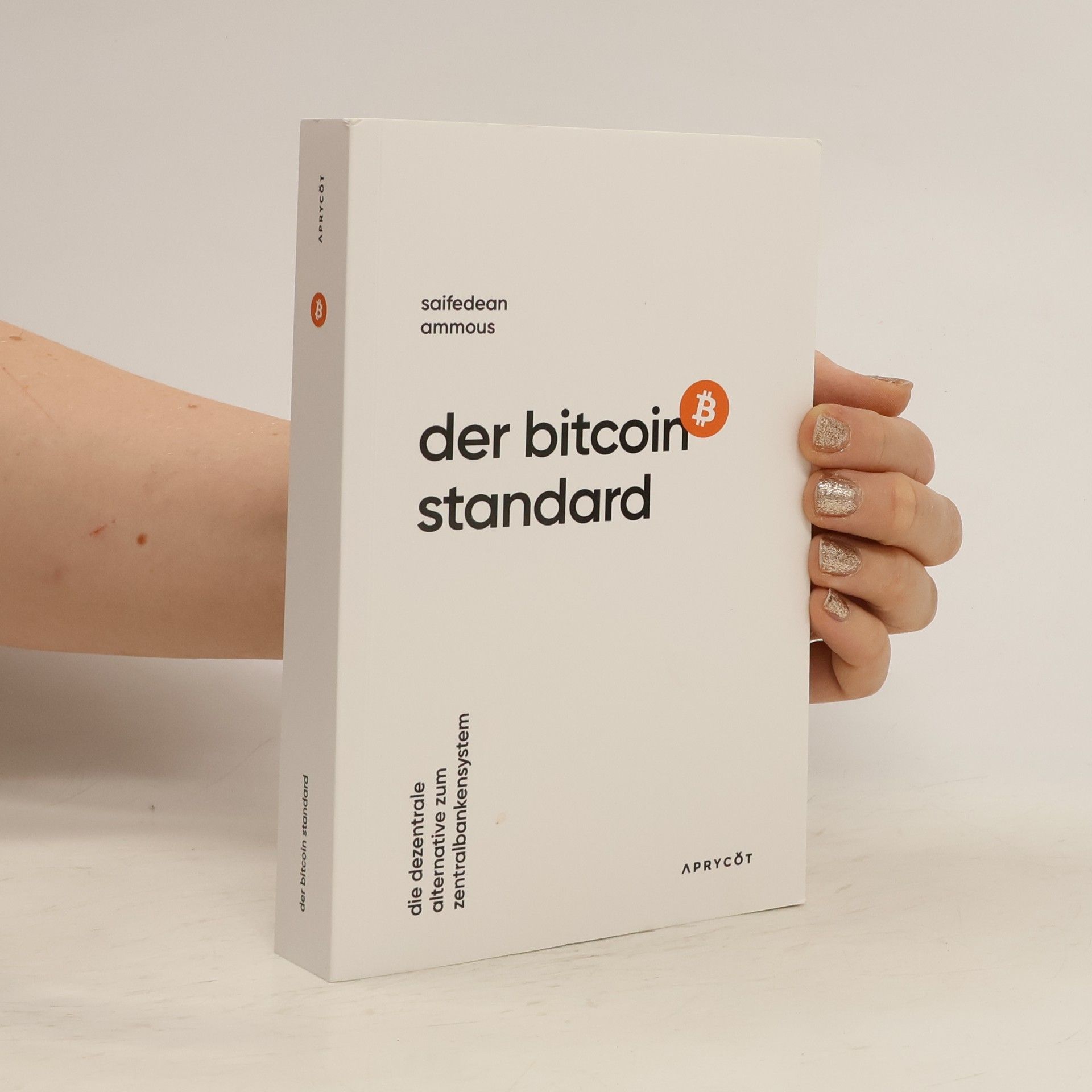 Saifedean Ammous Der Bitcoin-Standard