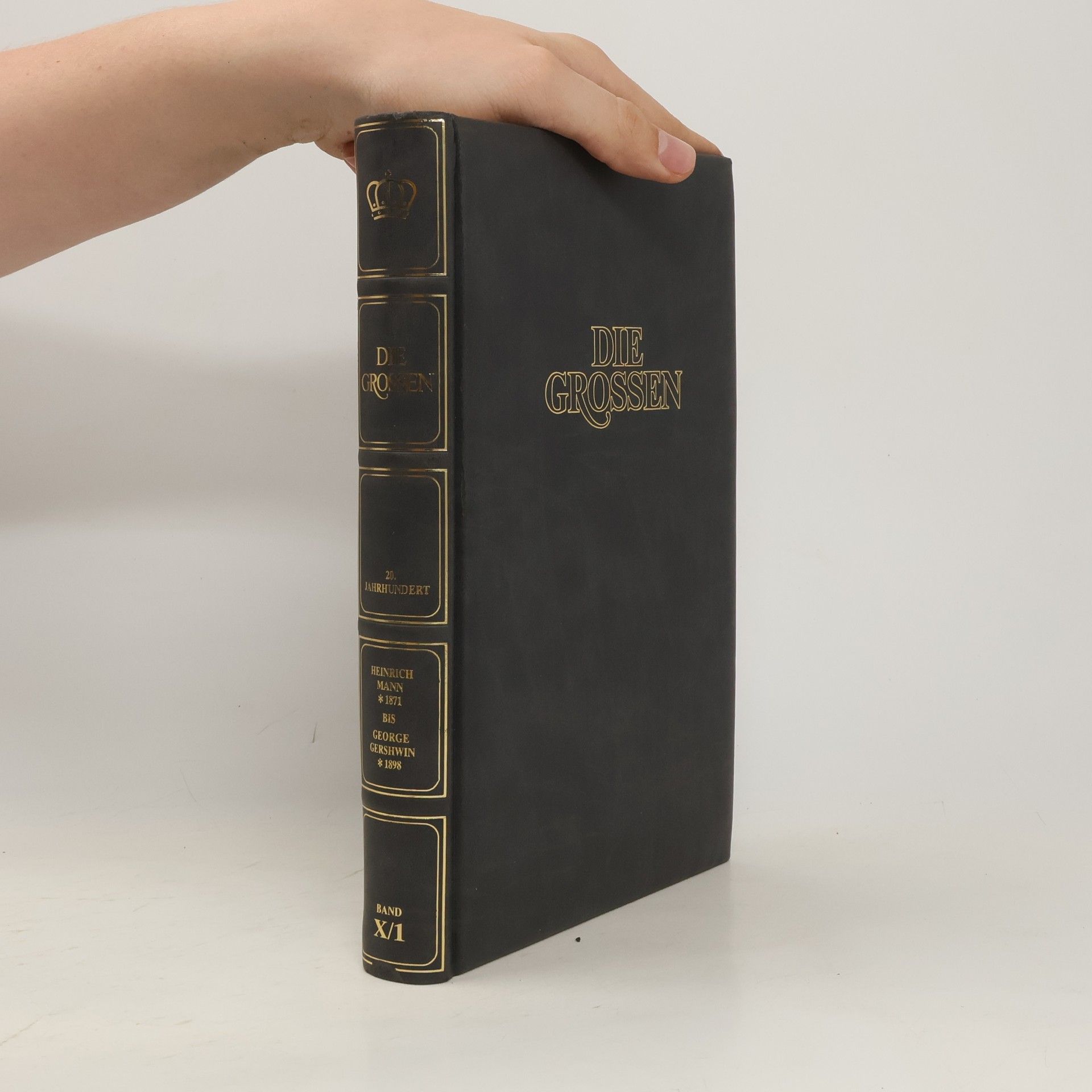 Various authors Die Grossen. 20. Jahrhundert X/1