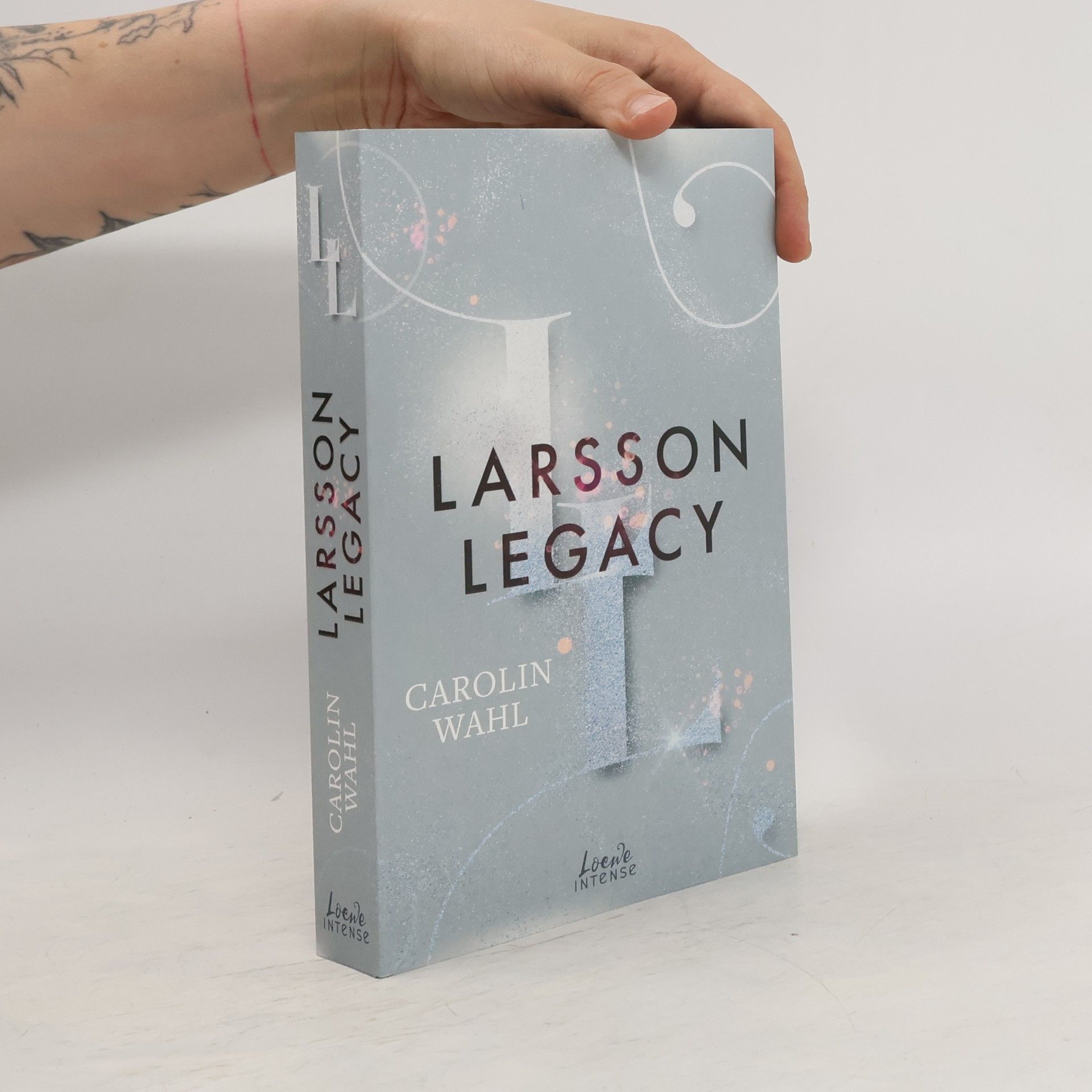 Carolin Wahl Larsson Legacy / Crumbling Hearts Bd.3