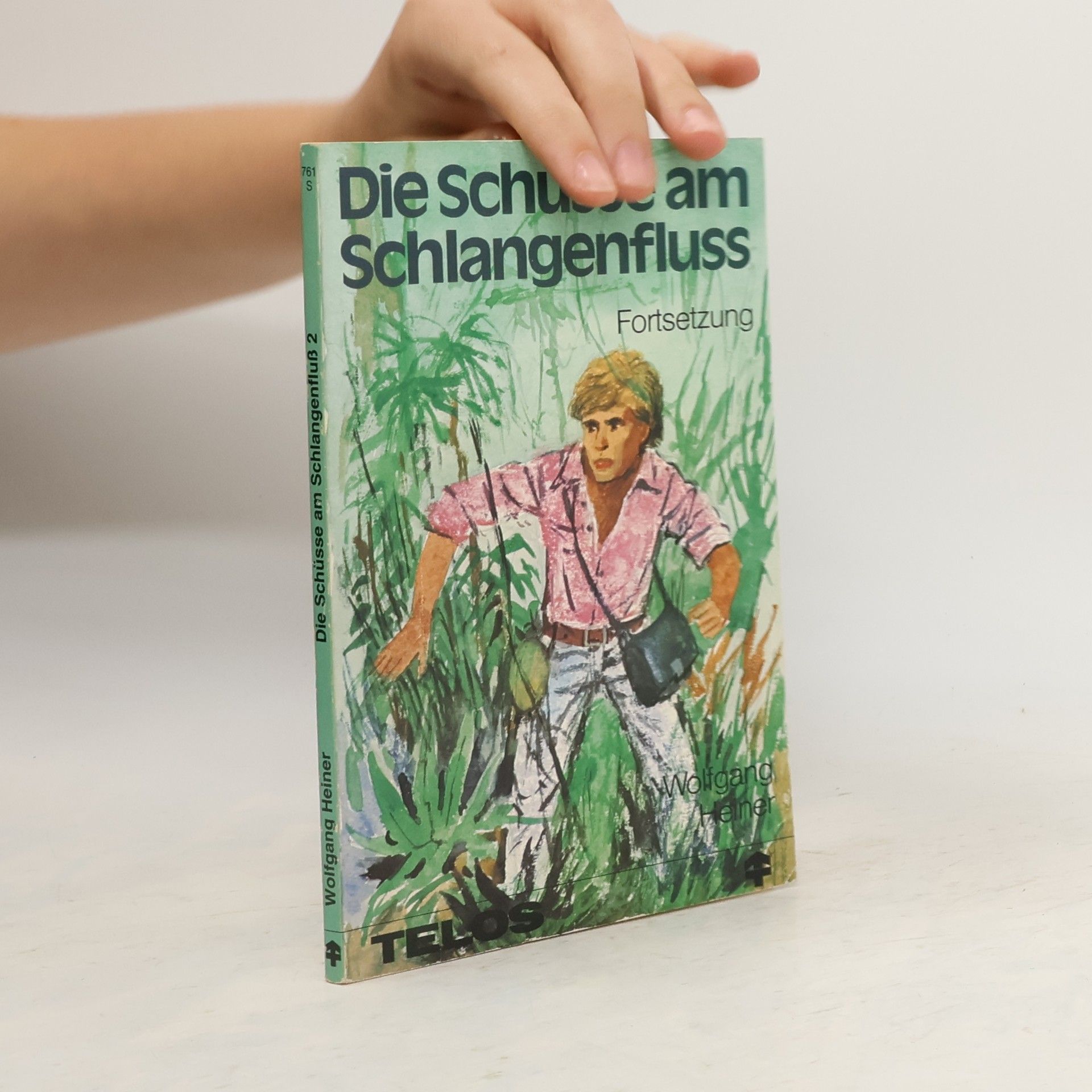 Wolfgang Heiner Die Schüsse am Schlangenfluss. Band 2
