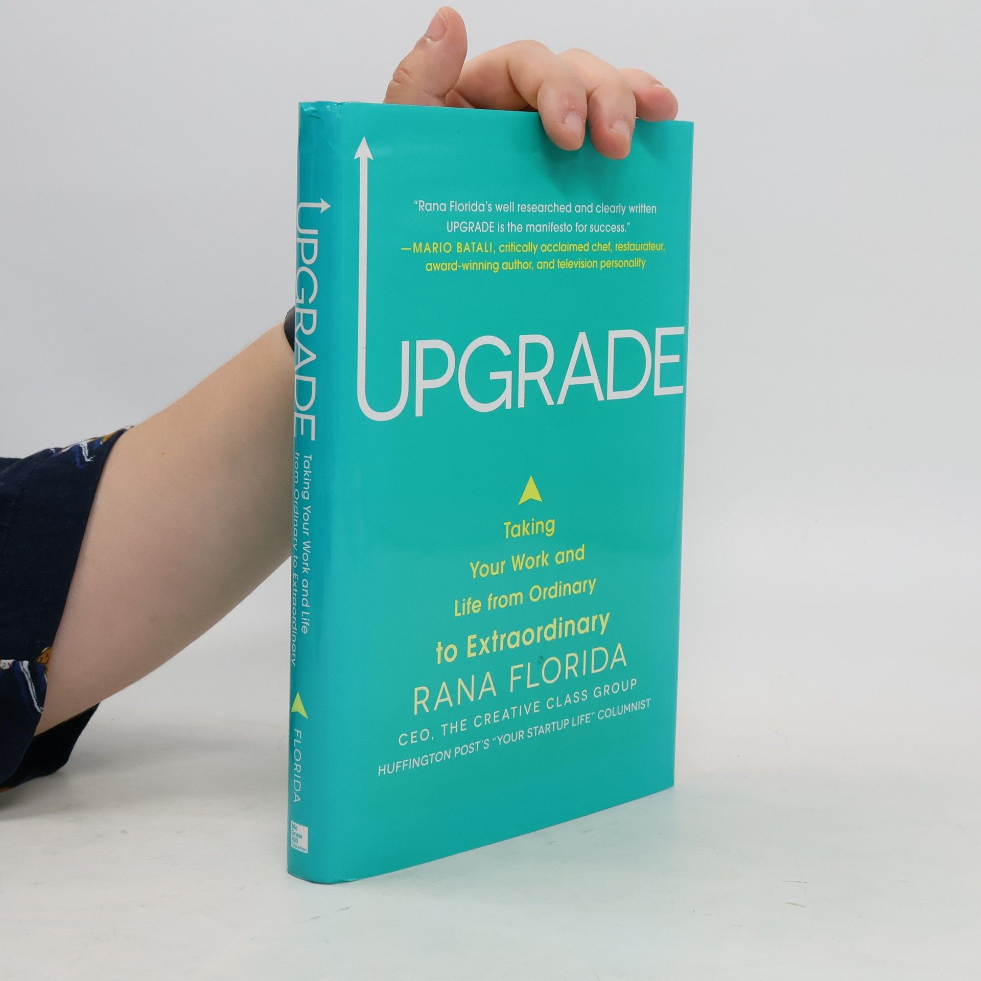 Rana Florida Upgrade : taking your work and life from ordinary to extraordinary