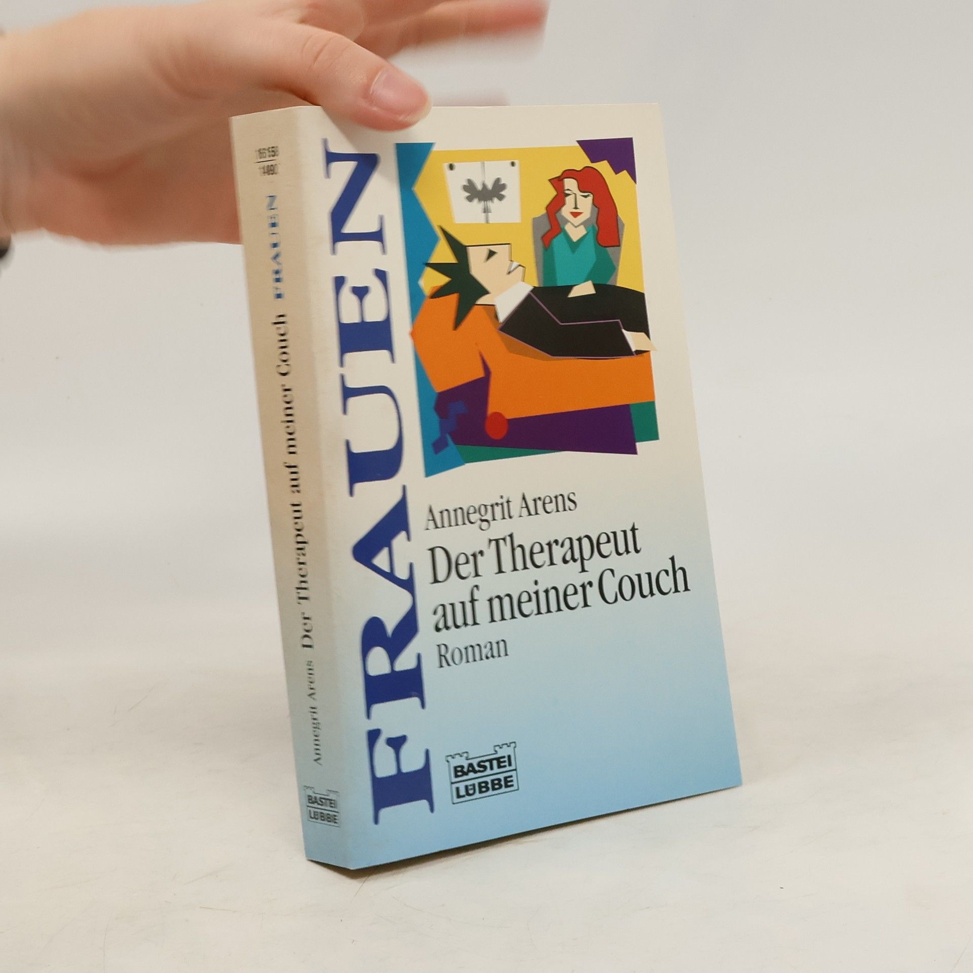 Annegrit Arens Der Therapeut auf meiner Couch
