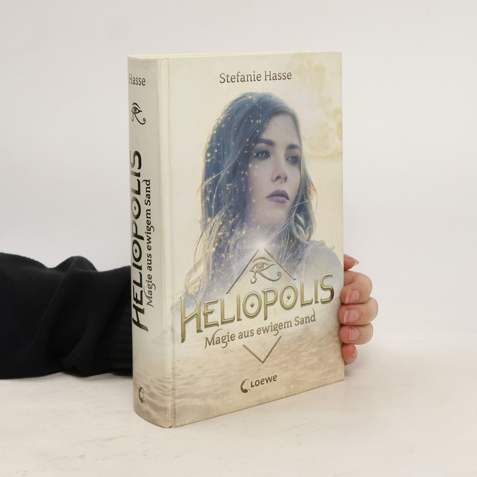 Stefanie Hasse Heliopolis - Magie aus ewigem Sand