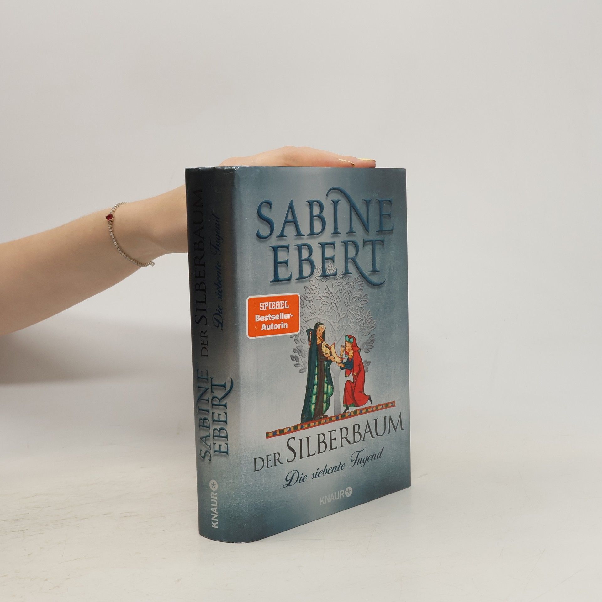 Sabine Ebert Der Silberbaum. Die siebente Tugend