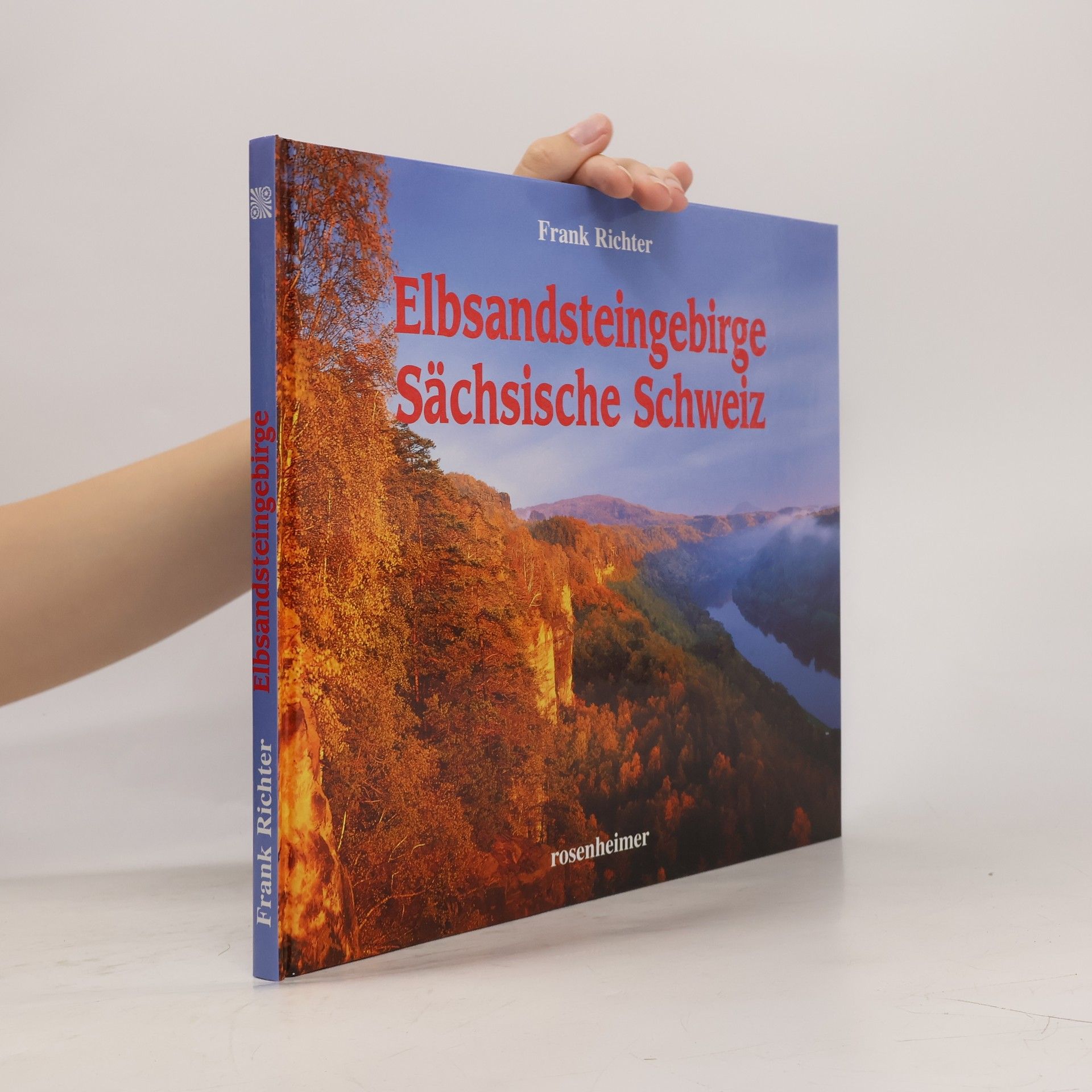 Frank Richter Elbsandsteingebirge - Sächsische Schweiz