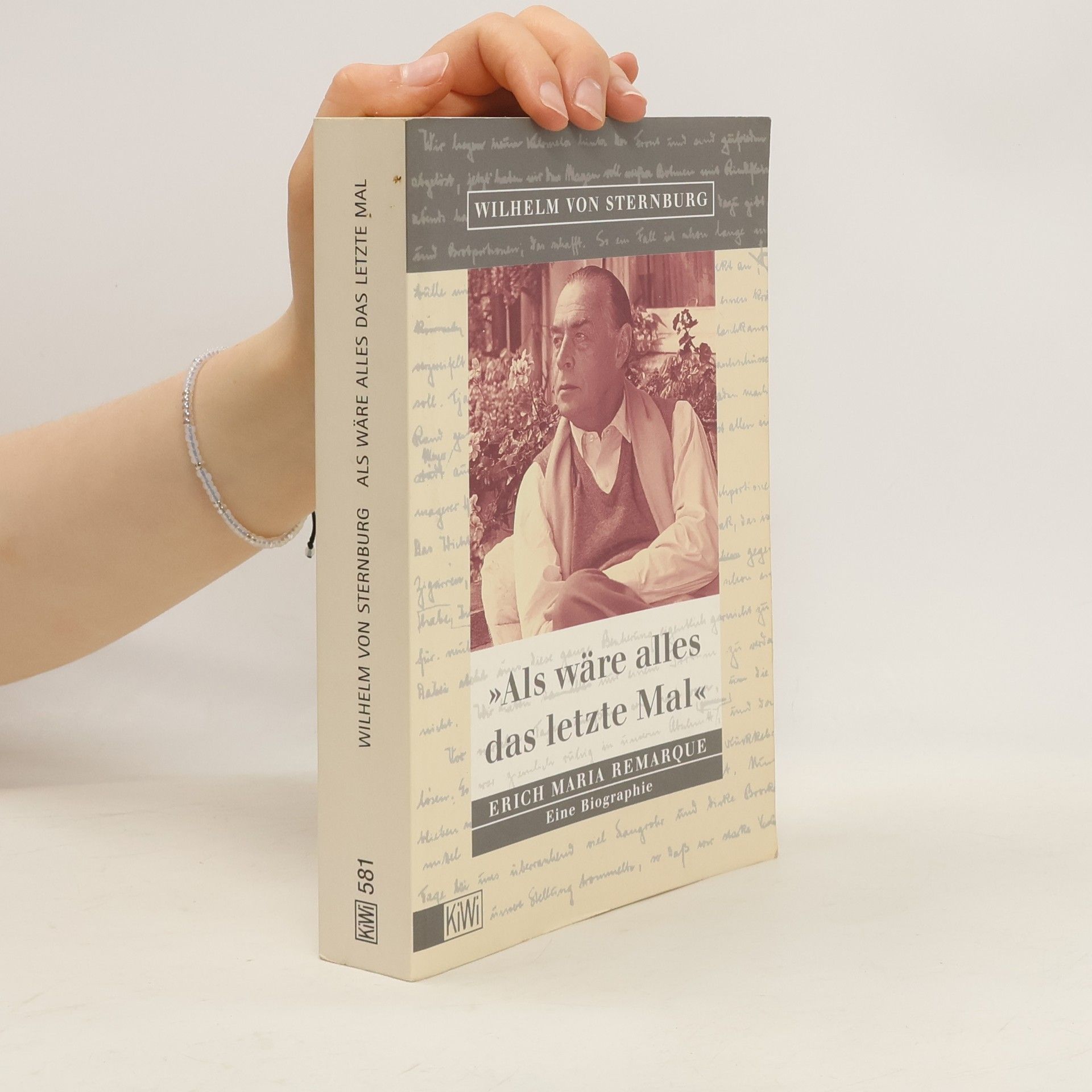 Wilhelm von Sternburg "Als wäre alles das letzte Mal"