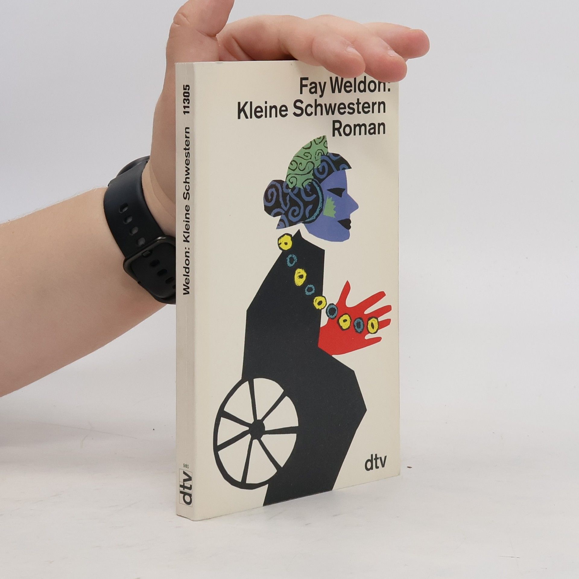Fay Weldon Kleine Schwestern