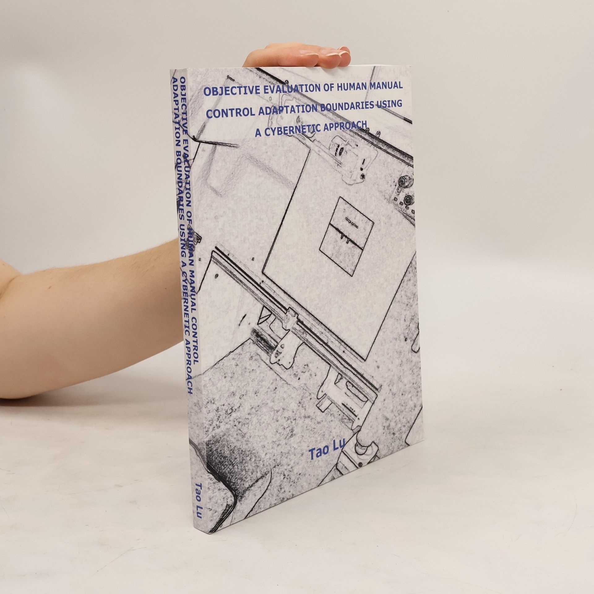 Tao Lu Objective Evaluation of Human Manual control Adaptation Boundaries using a Cybernetic Approach