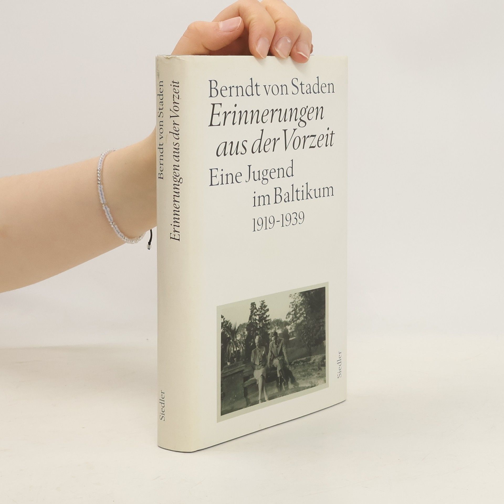 Berndt von Staden Erinnerungen aus der Vorzeit