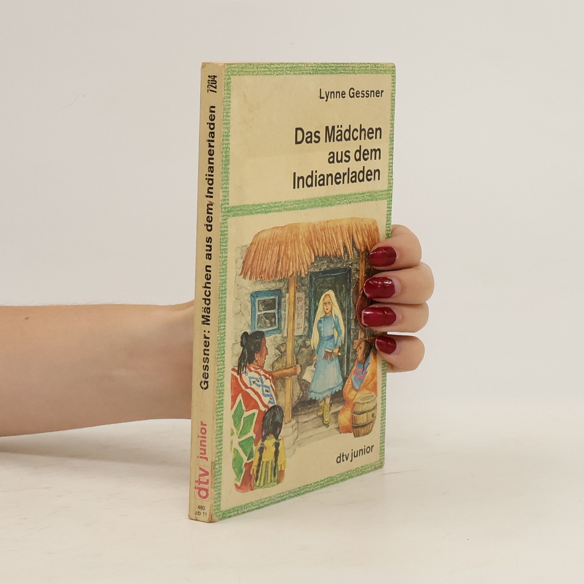 Lynne Gessner Das Mädchen aus dem Indianerladen
