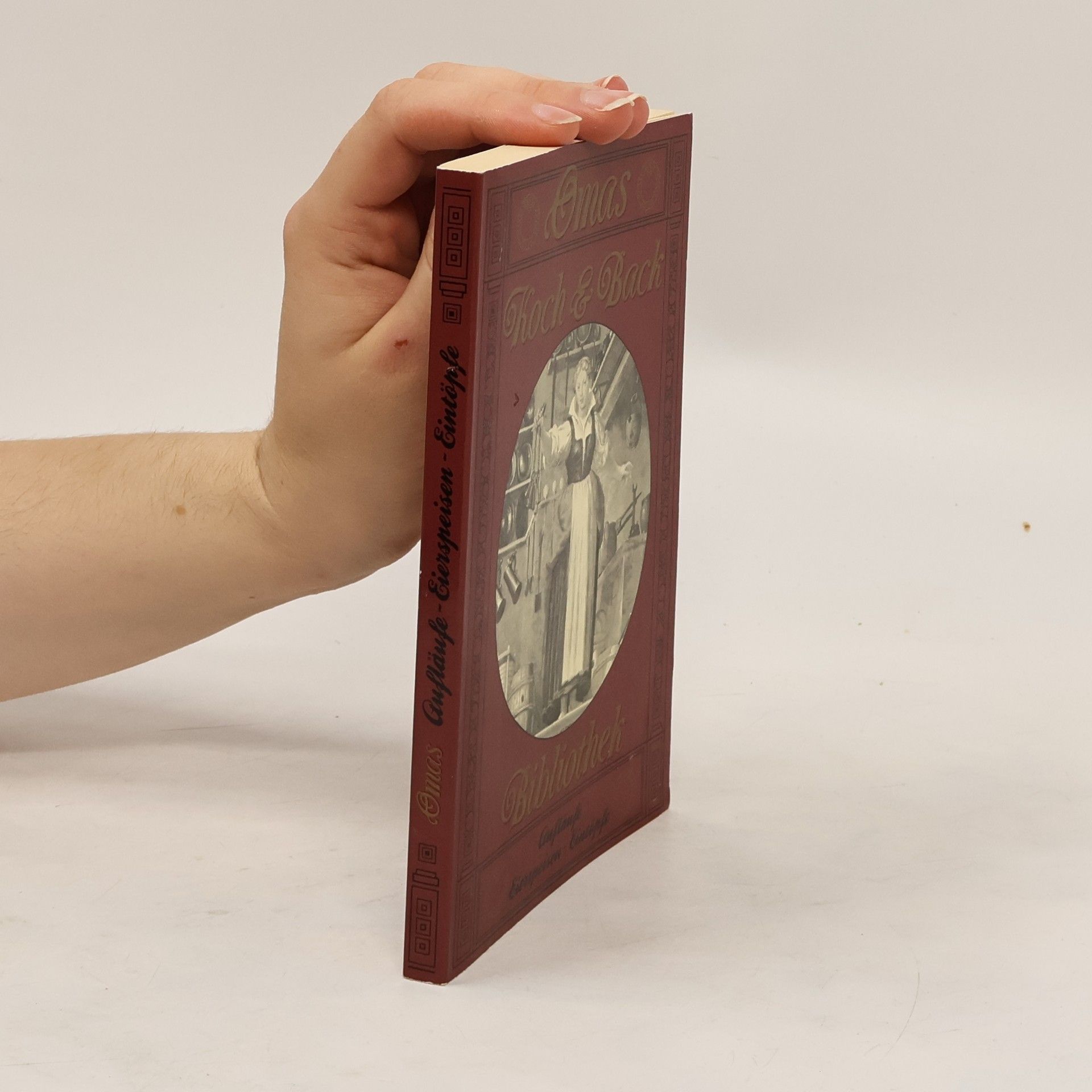 Autorenkollektiv Omas Koch & Back Bibliothek. Aufläufe, Eierspeisen, Eintöple