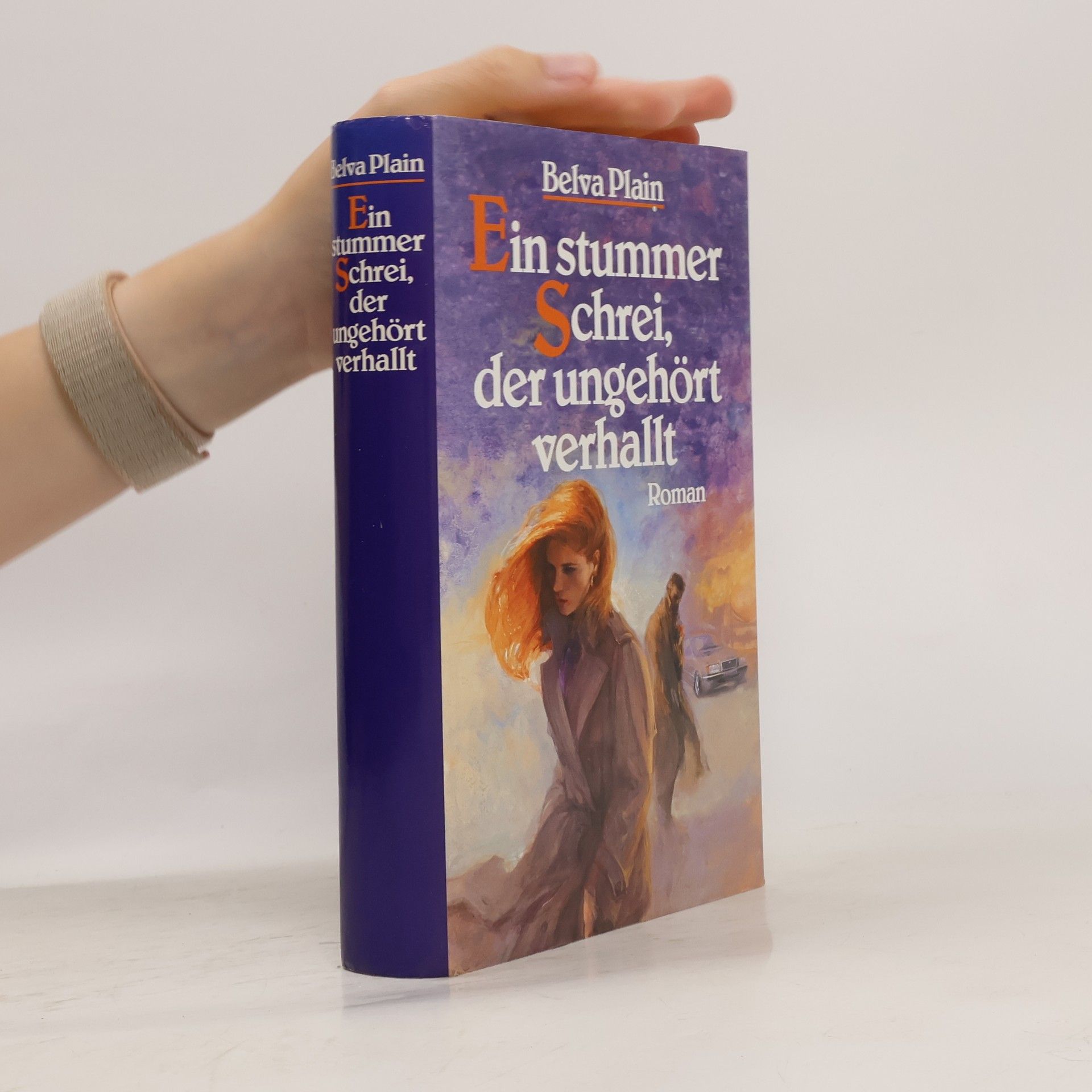 Belva Plain Ein stummer Schrei, der ungehört verhallt