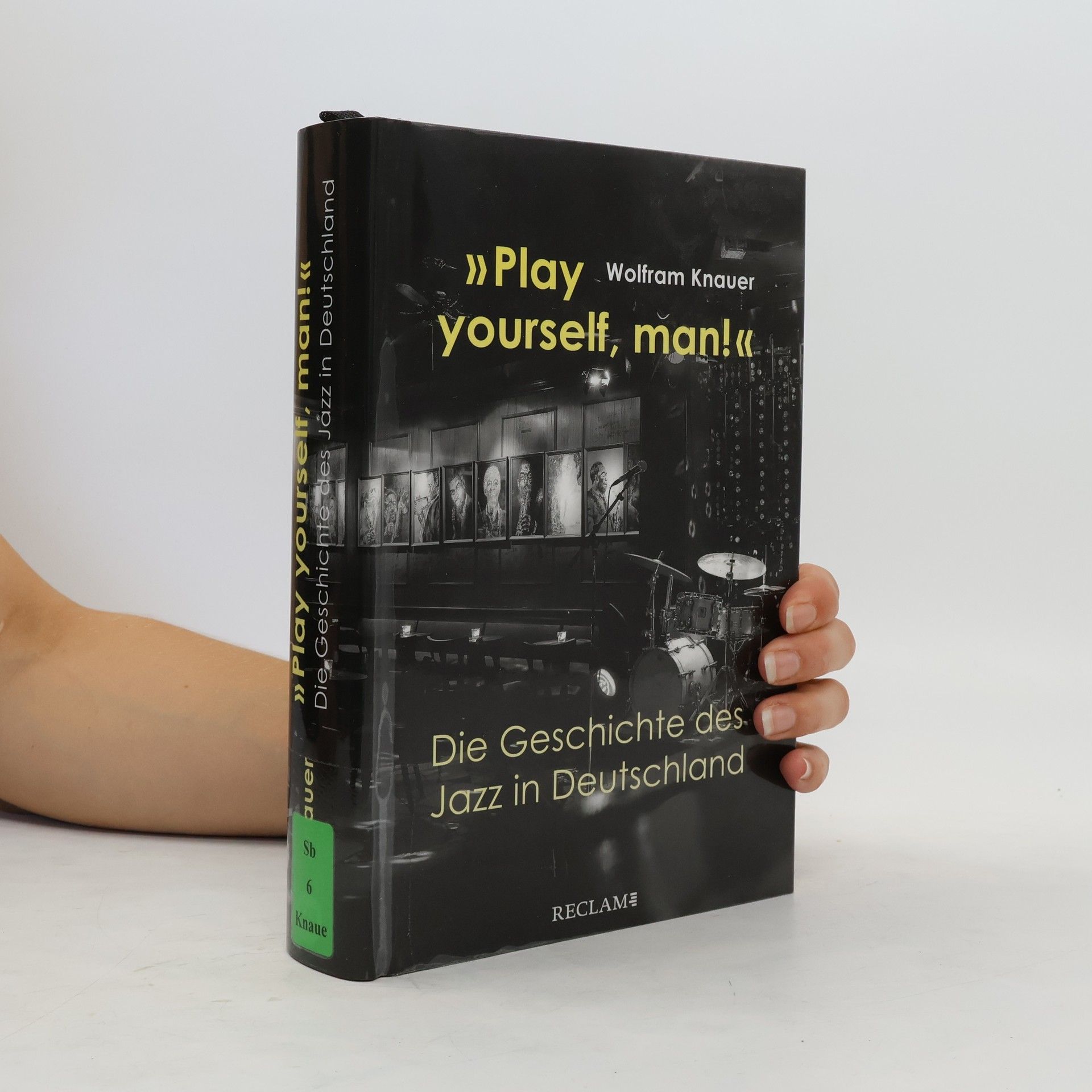 Wolfram Knauer "Play yourself, man!"