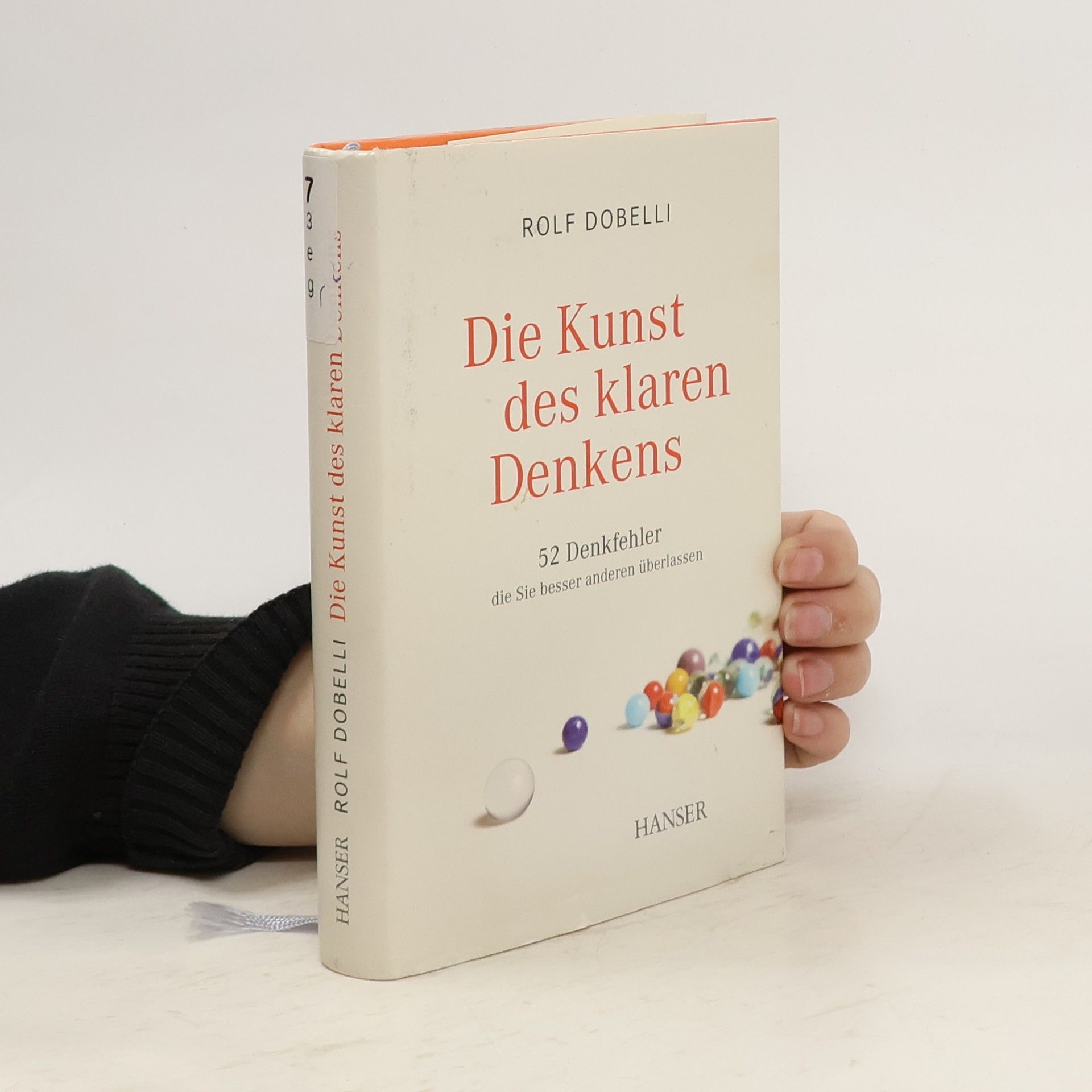Rolf Dobelli Die Kunst des klaren Denkens