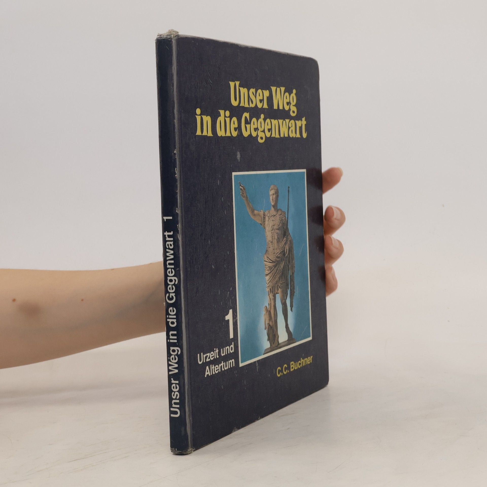 Autorenkollektiv Unser Weg in die Gegenwart