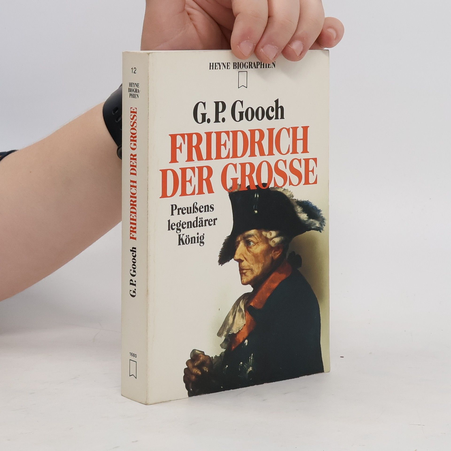 George P. Gooch Friedrich der Grosse