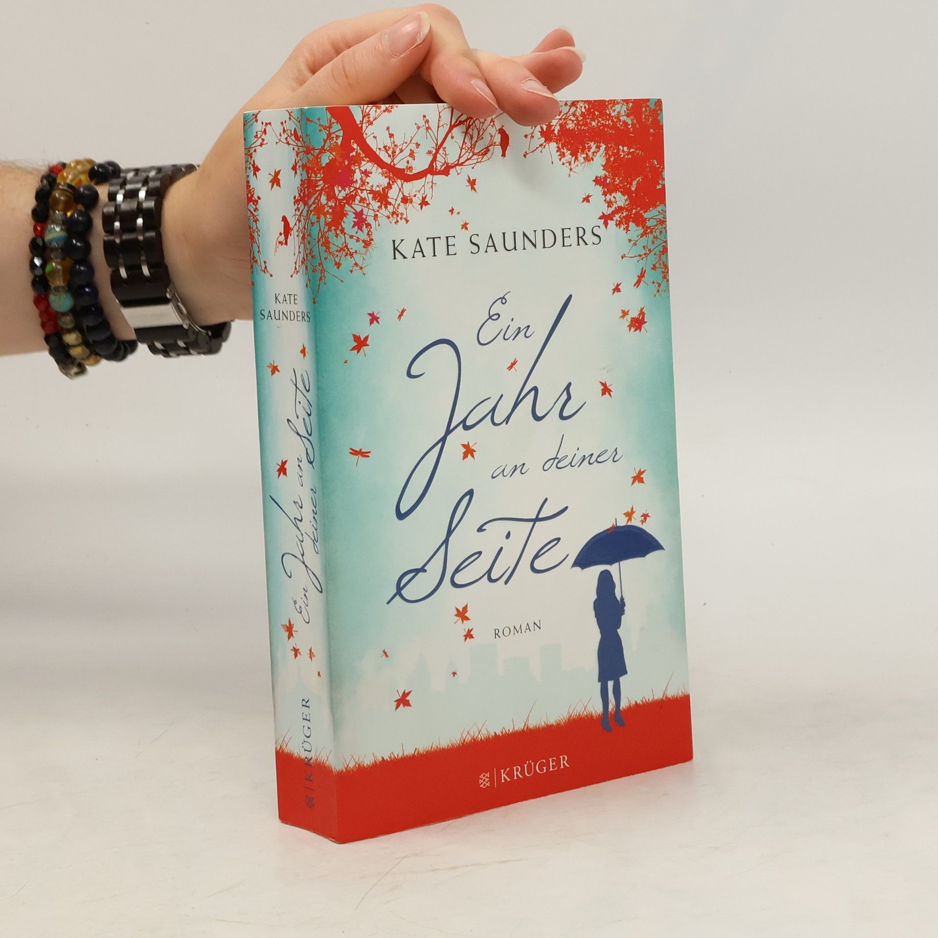 Kate Saunders Ein Jahr an deiner Seite