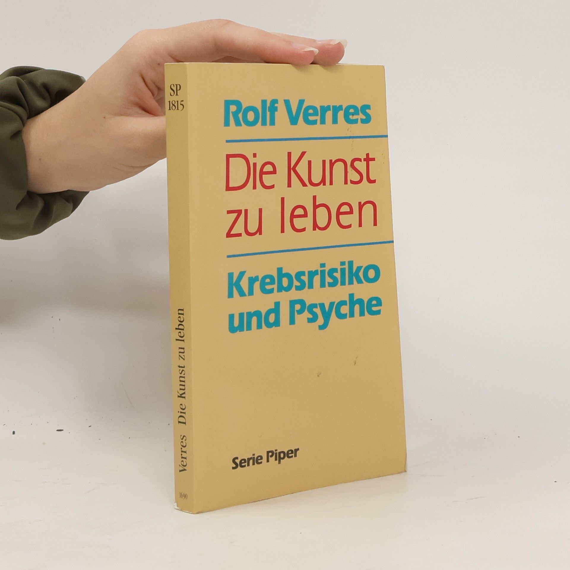 Rolf Verres Die Kunst zu leben