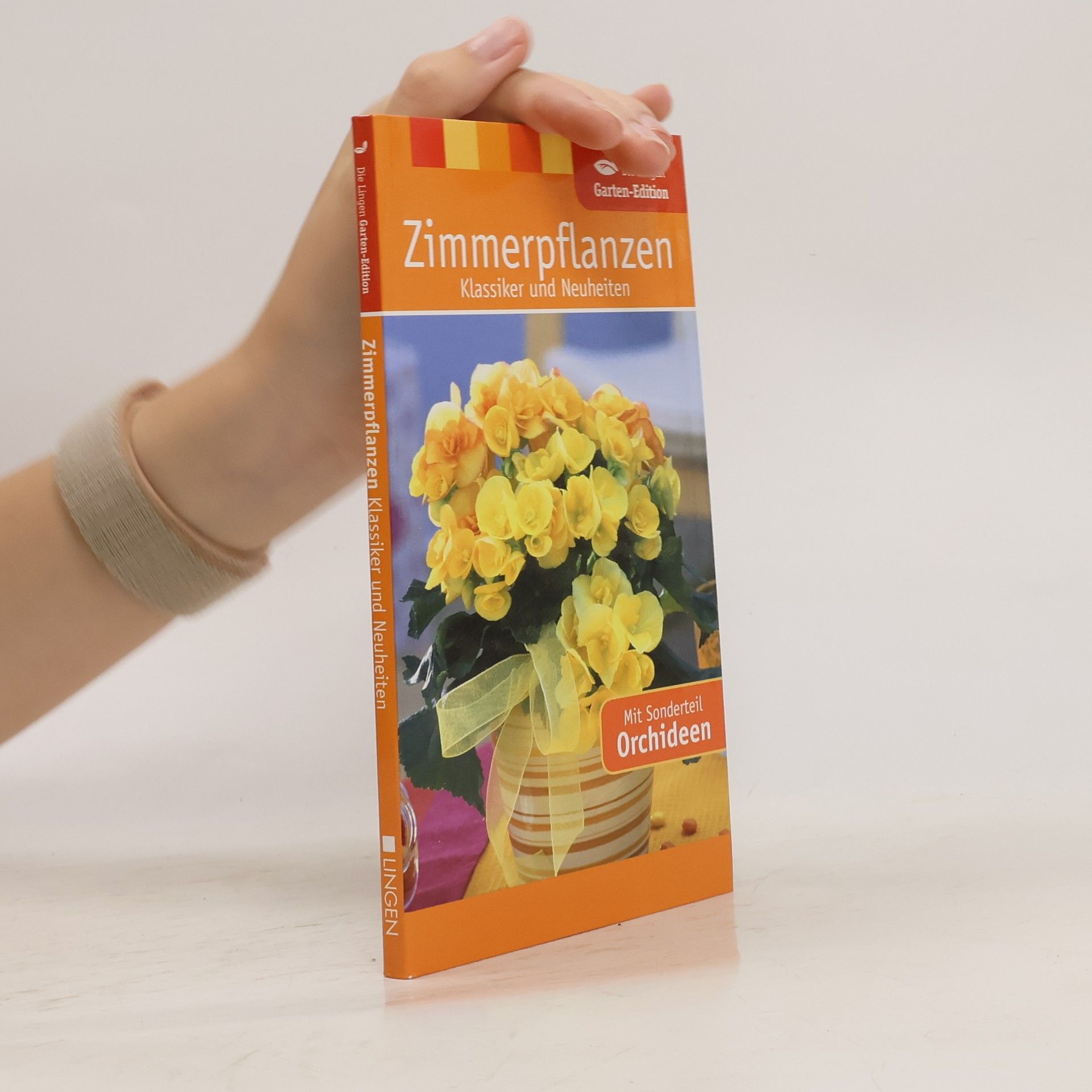 Collective Zimmerpflanzen. Klassiker und Neuheiten. Mit Sonderteil Orchideen