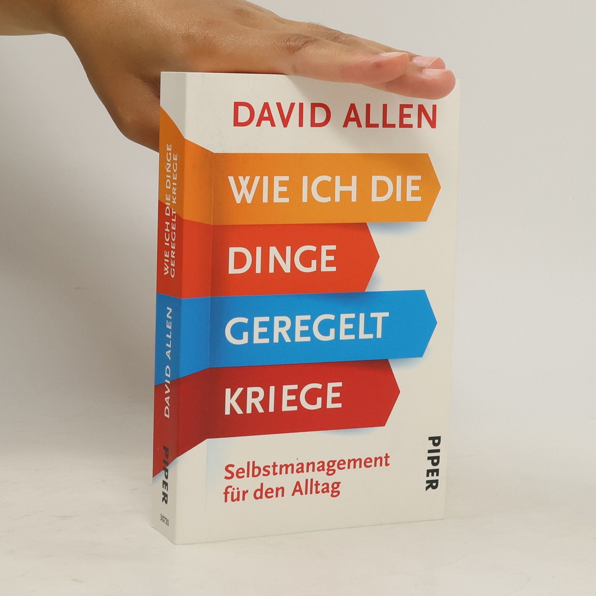 David Allen Wie ich die Dinge geregelt kriege