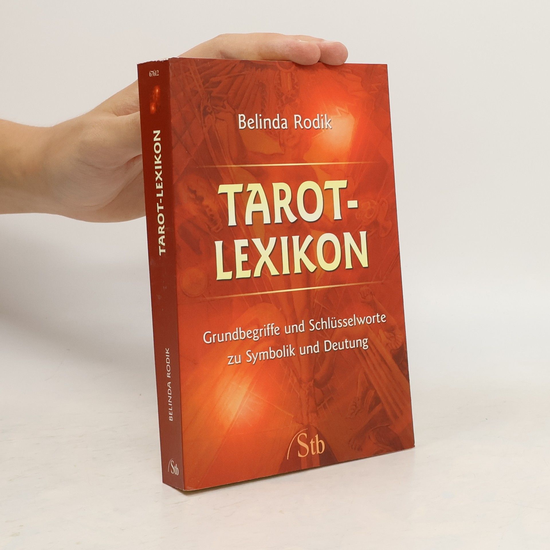 Belinda Rodik Das Tarot-Lexikon