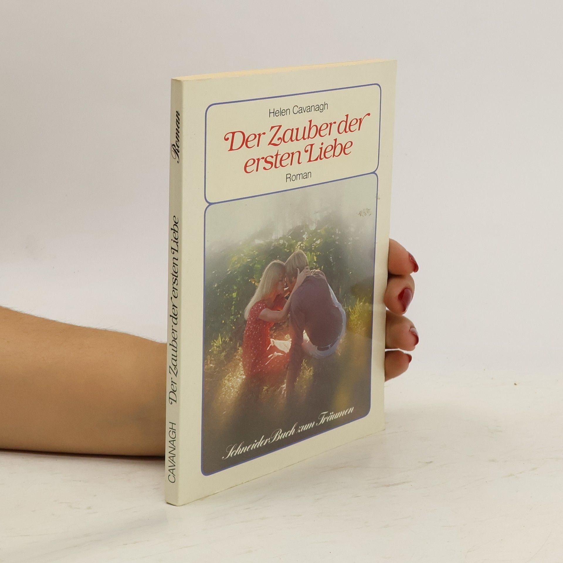 Helen Cavanagh Der Zauber der ersten Liebe