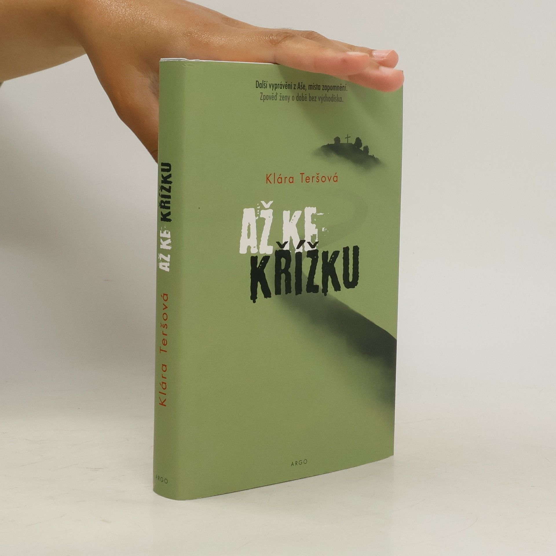 Klára Teršová Až ke křížku