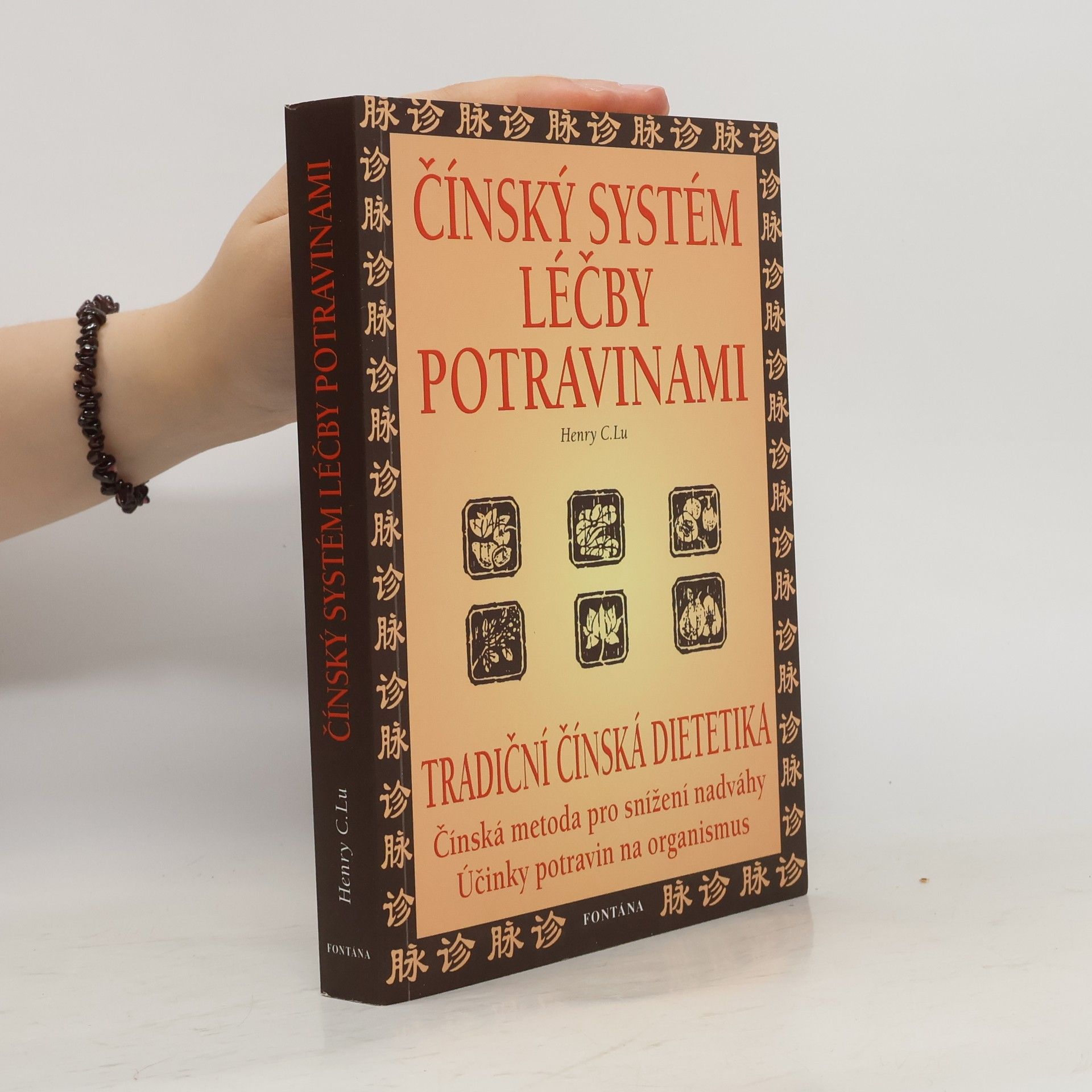 Henry C. Lu Čínský systém léčby potravinami: Prevence a léčení