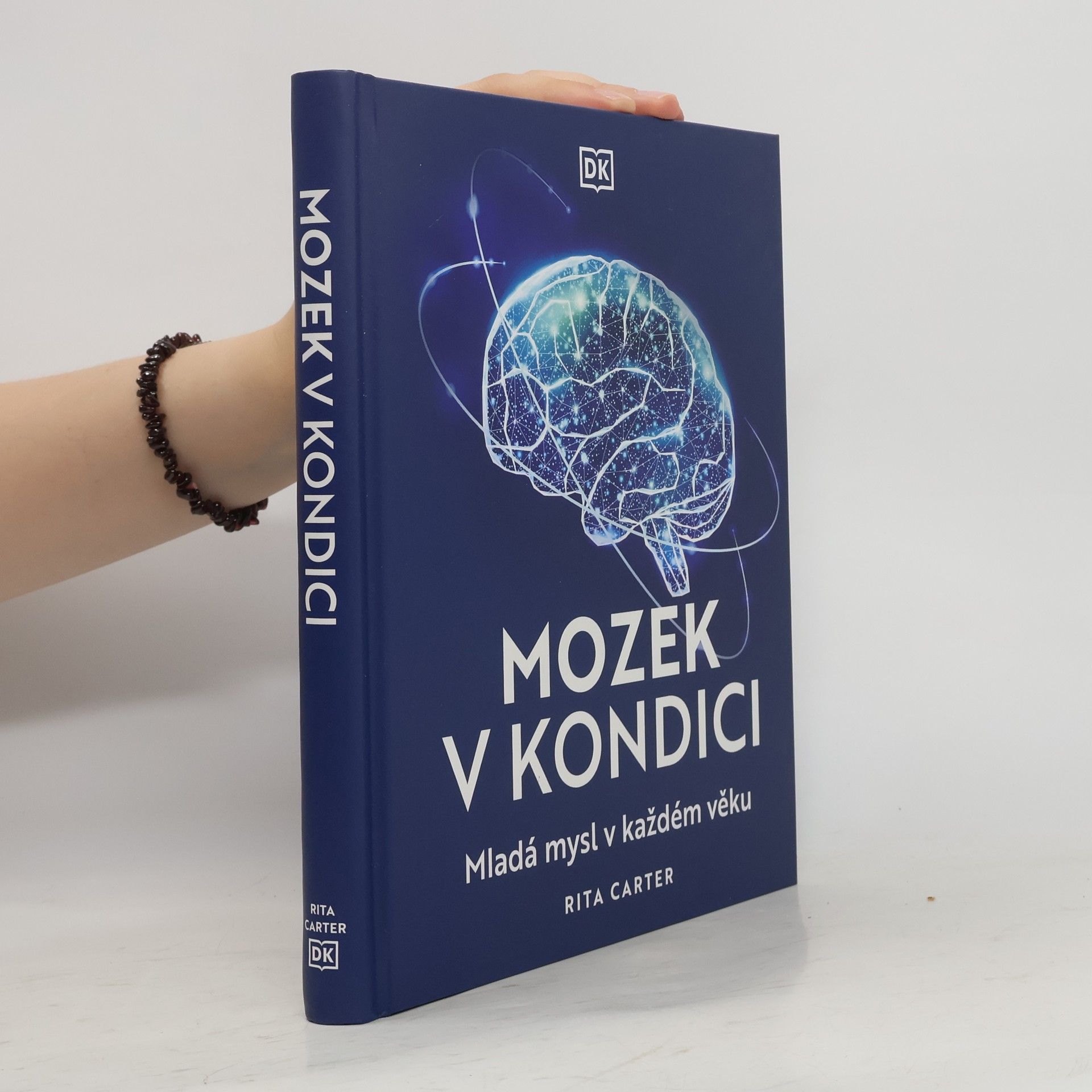 Rita Carter Mozek v kondici. Mladá mysl v každém věku