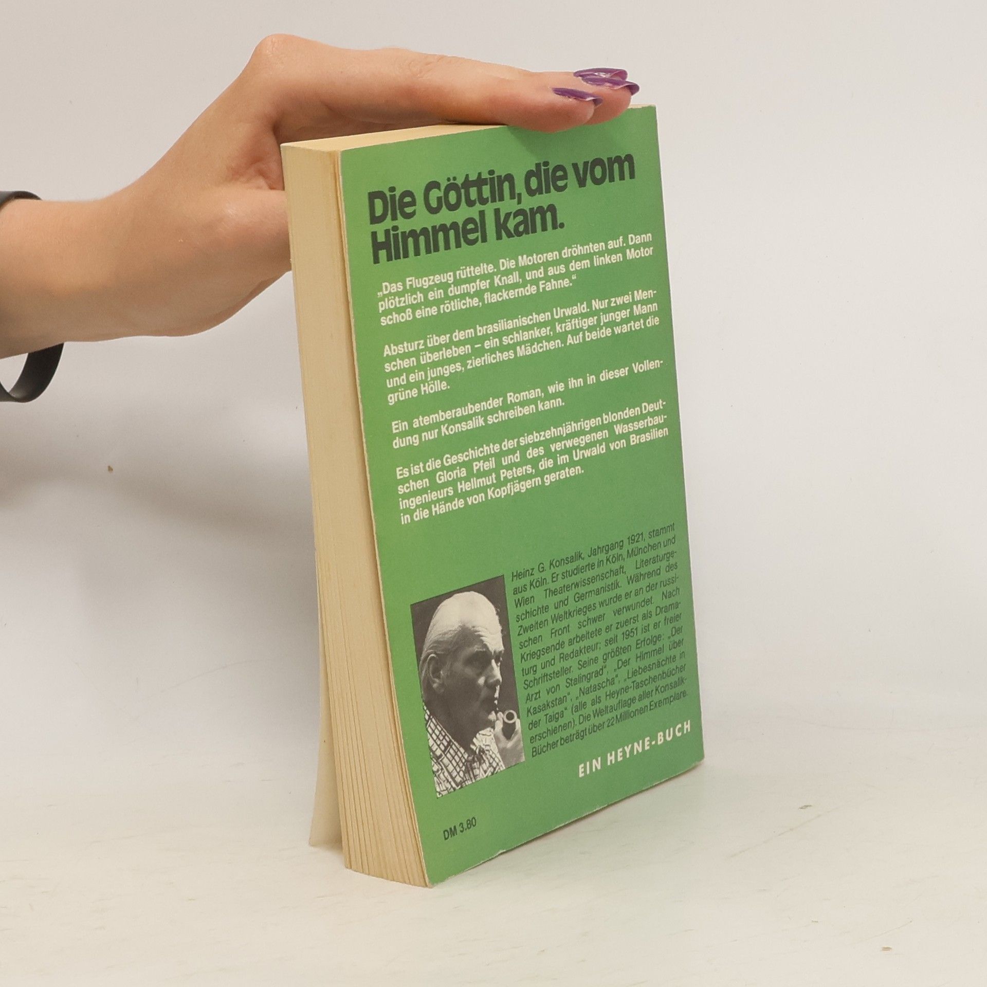 Heinz Günther Konsalik Eine Urwaldgöttin darf nicht weinen