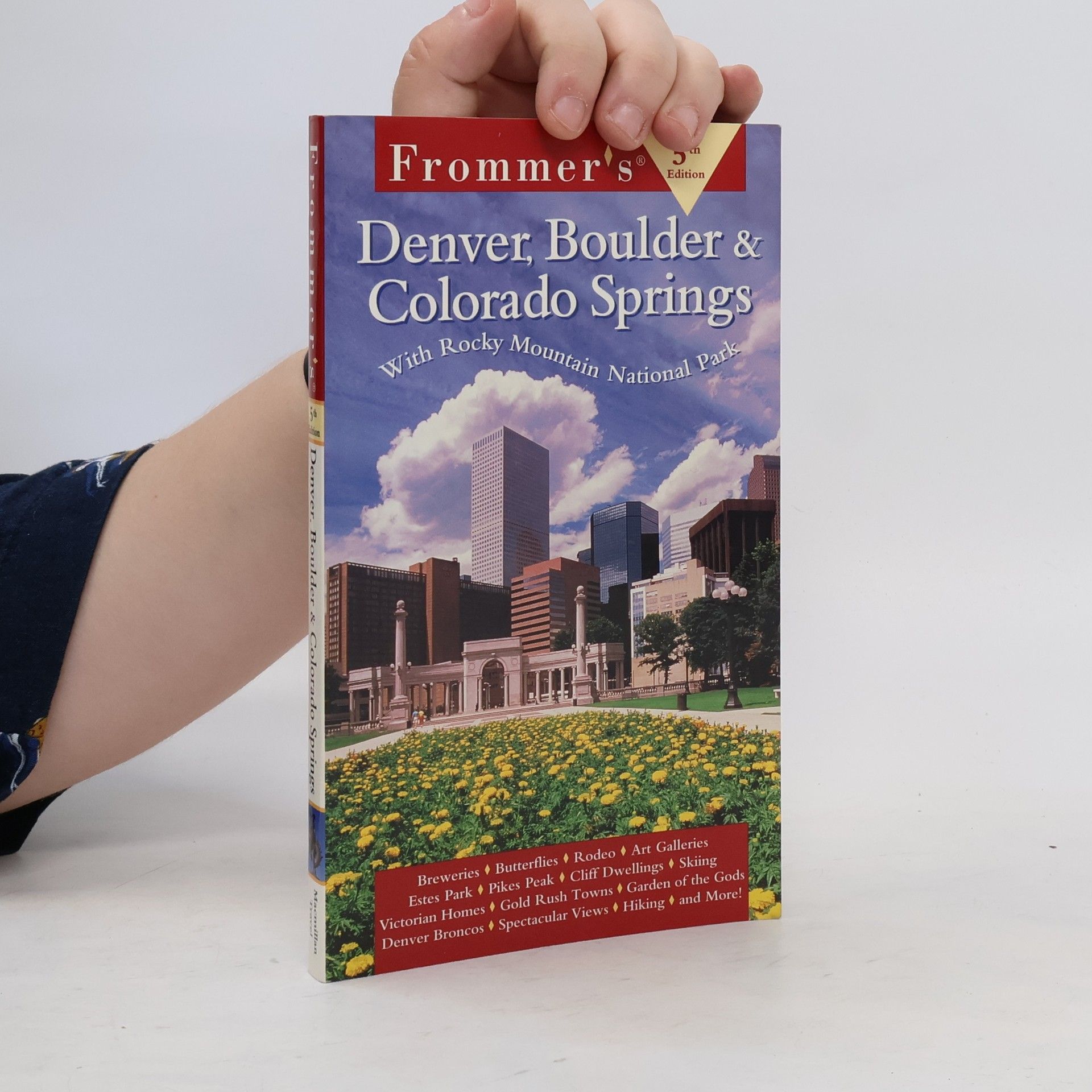 Collectif d'auteurs Frommer's Denver, Boulder and Colorado Springs