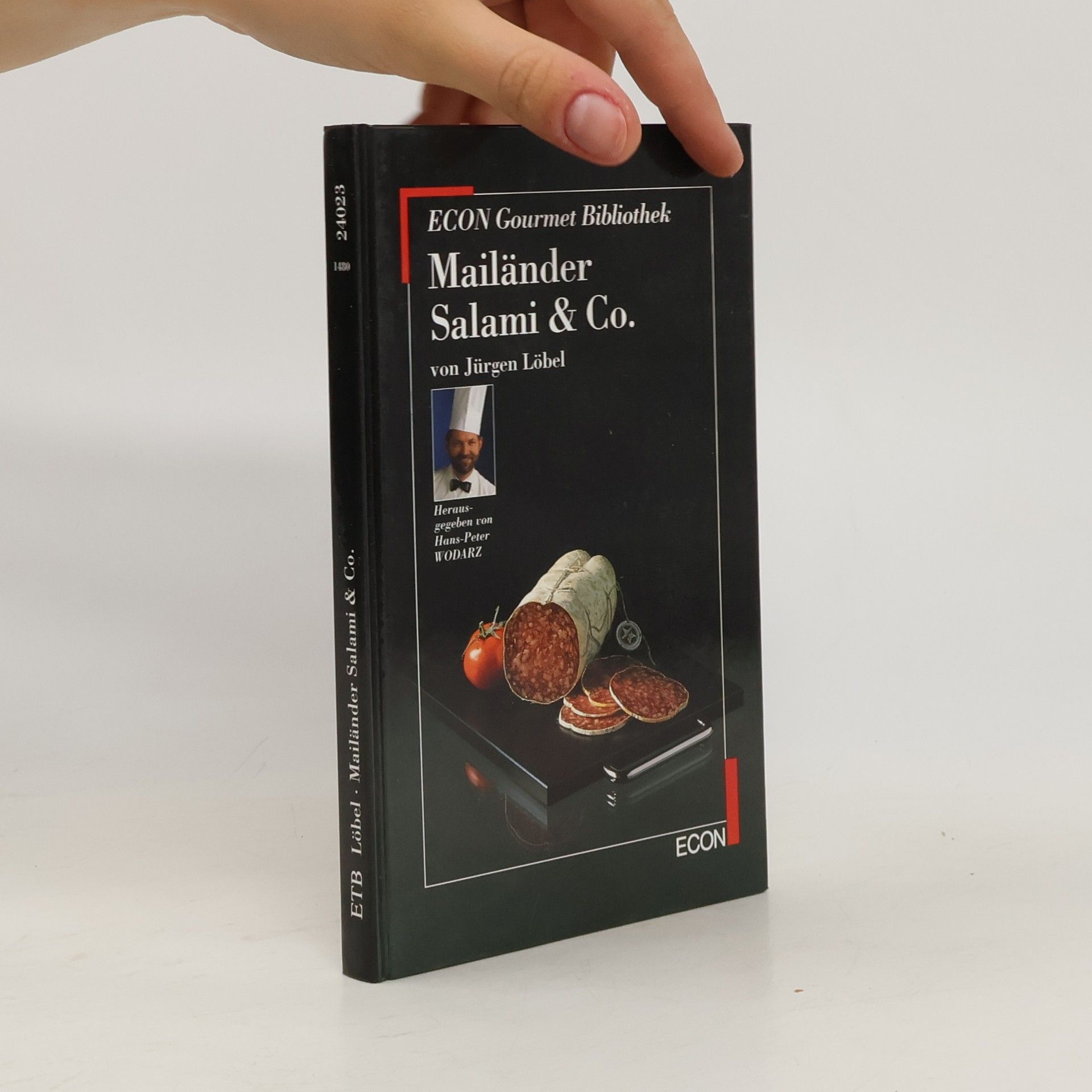 Jürgen Löbel Mailänder Salami & Co.