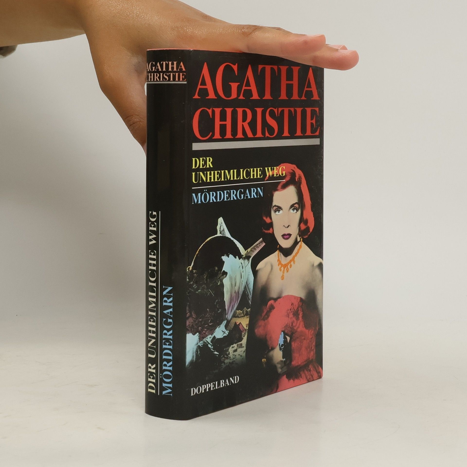 Agatha Christie Der unheimliche Weg. Mördergarn