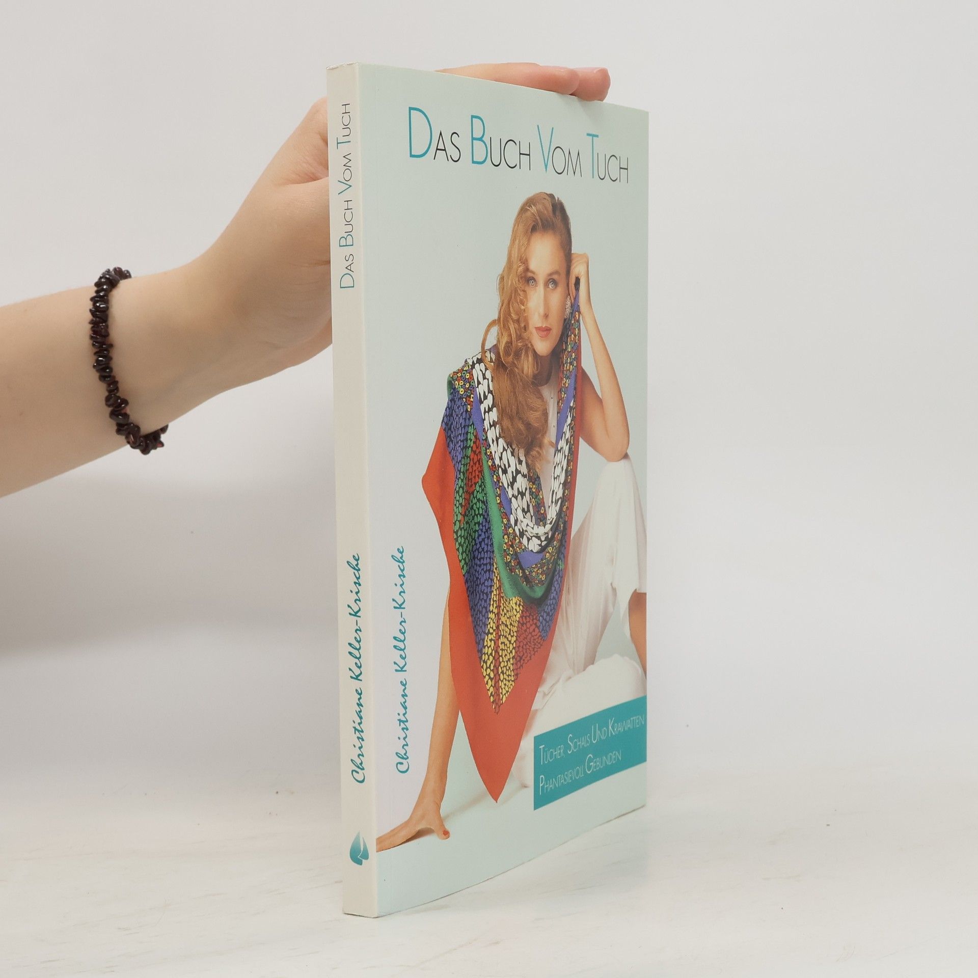 Christiane Keller Krische Das Buch vom Tuch