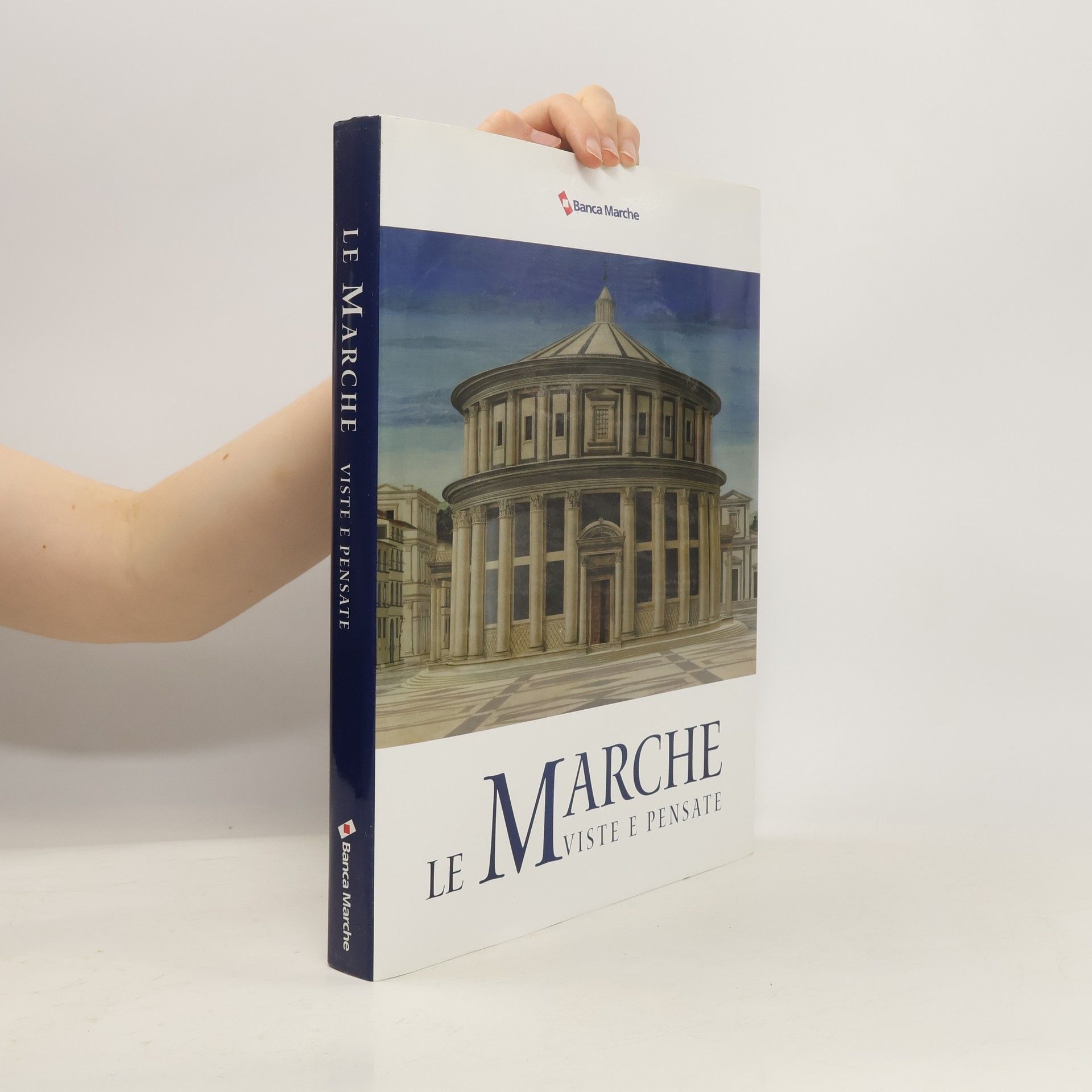 Claudio Nardini Le Marche viste e pensate