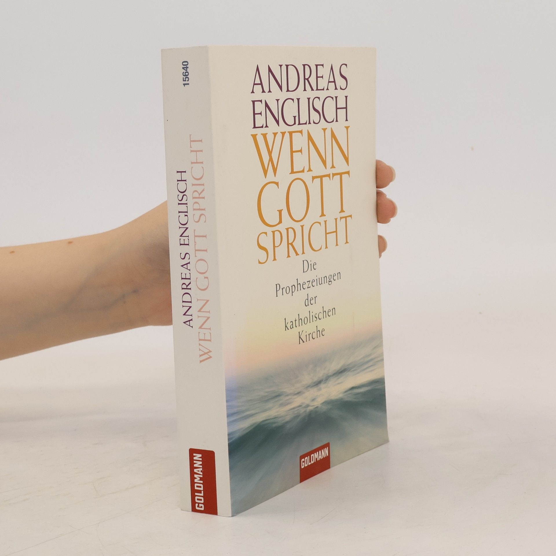 Andreas Englisch Wenn Gott spricht