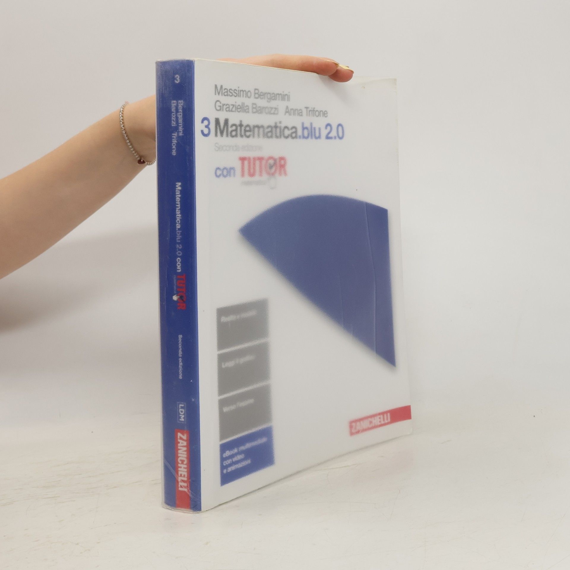 Massimo Bergamini Matematica.Blu 2.0. Volume 3