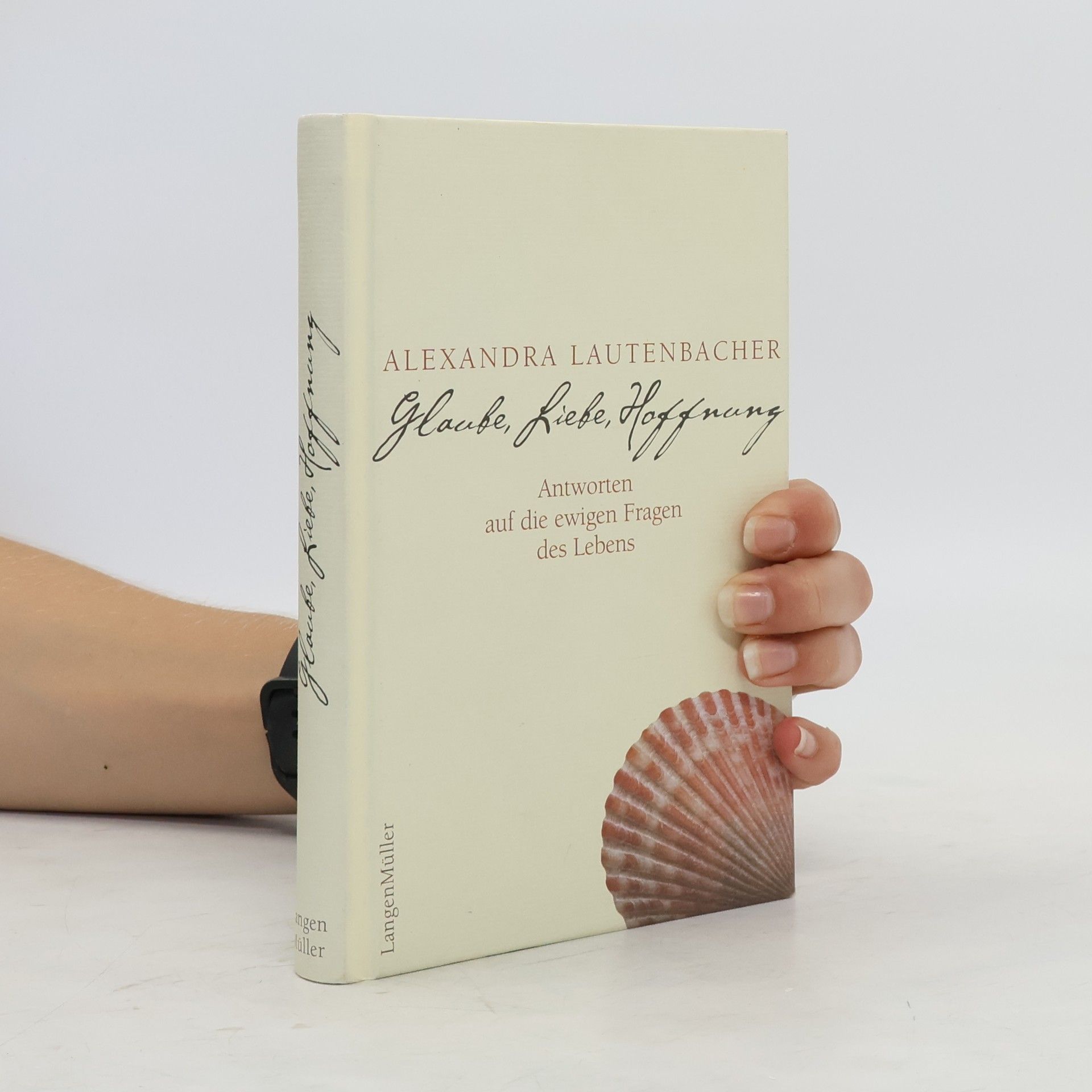 Alexandra Lautenbacher Glaube, Liebe, Hoffnung