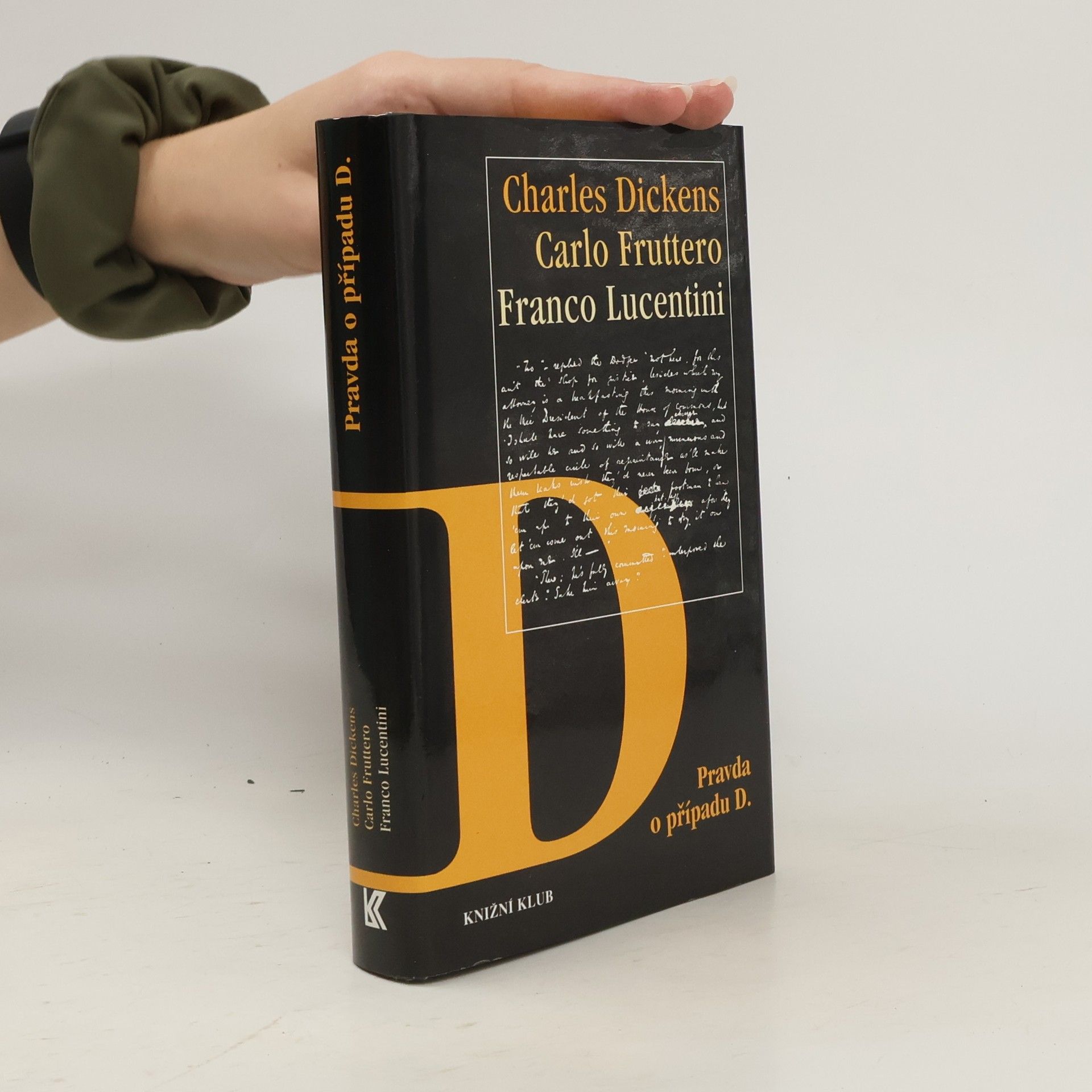 Charles Dickens Pravda o případu D.