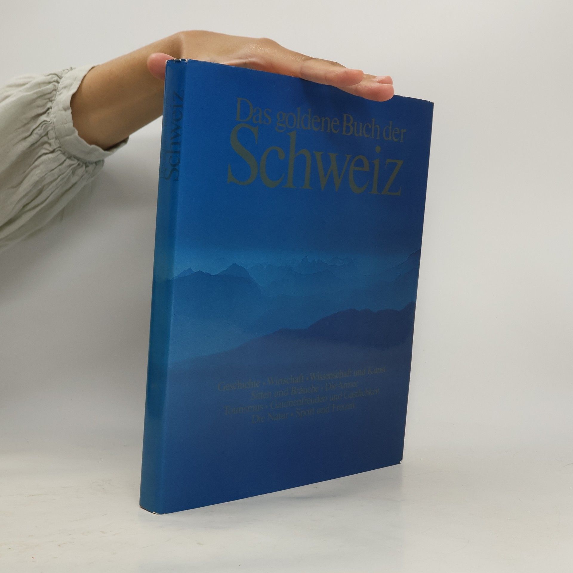 kolektiv Das goldene Buch der Schweiz