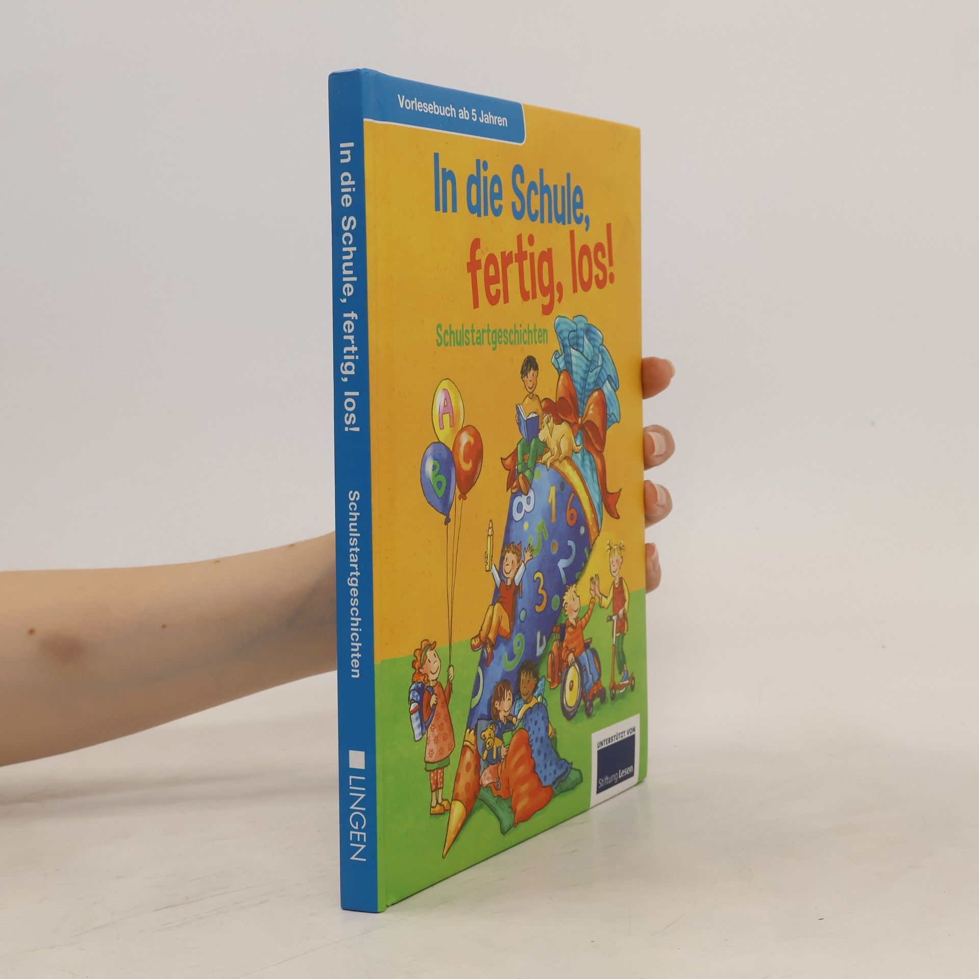 Collectif d'auteurs In die Schule, fertig, los!