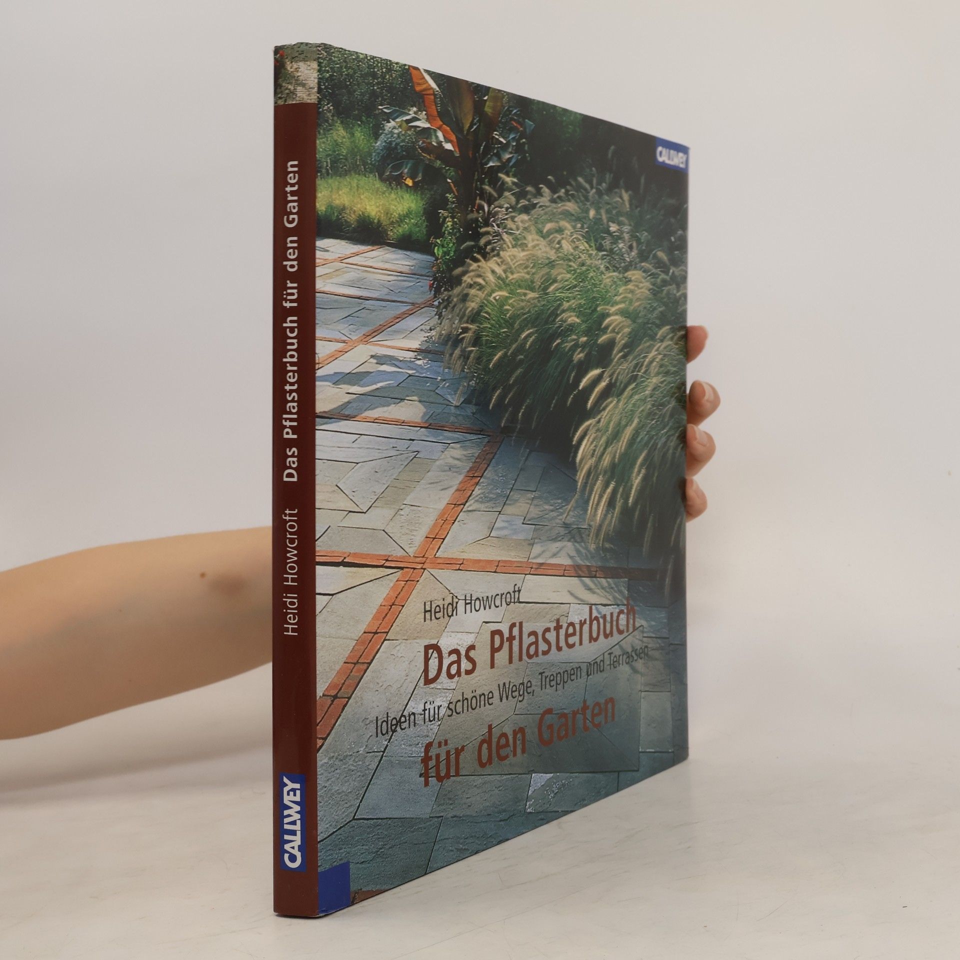 Heidi Howcroft Das Pflasterbuch für den Garten
