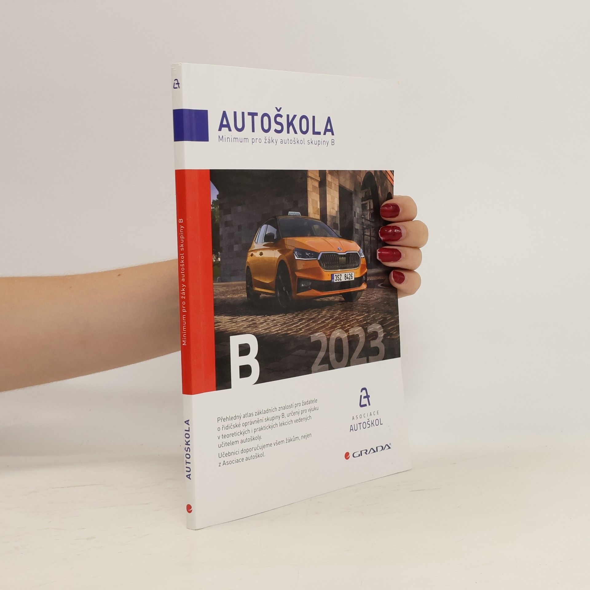 Václav Minář Autoškola 2023. Minimum pro žáky autoškol skupiny B.