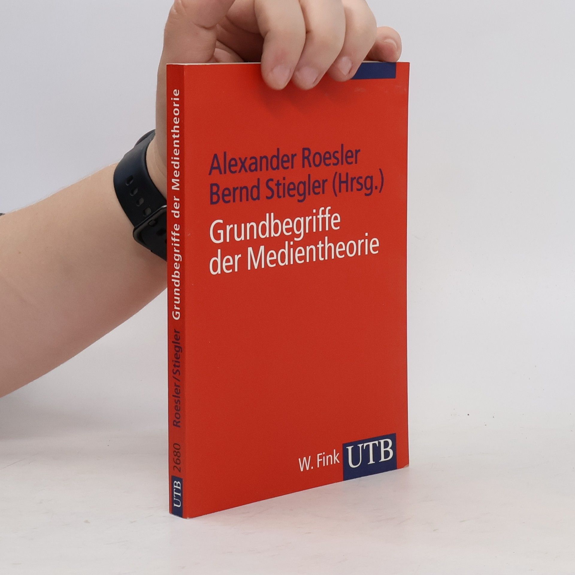 Alexander Roesler Grundbegriffe der Medientheorie
