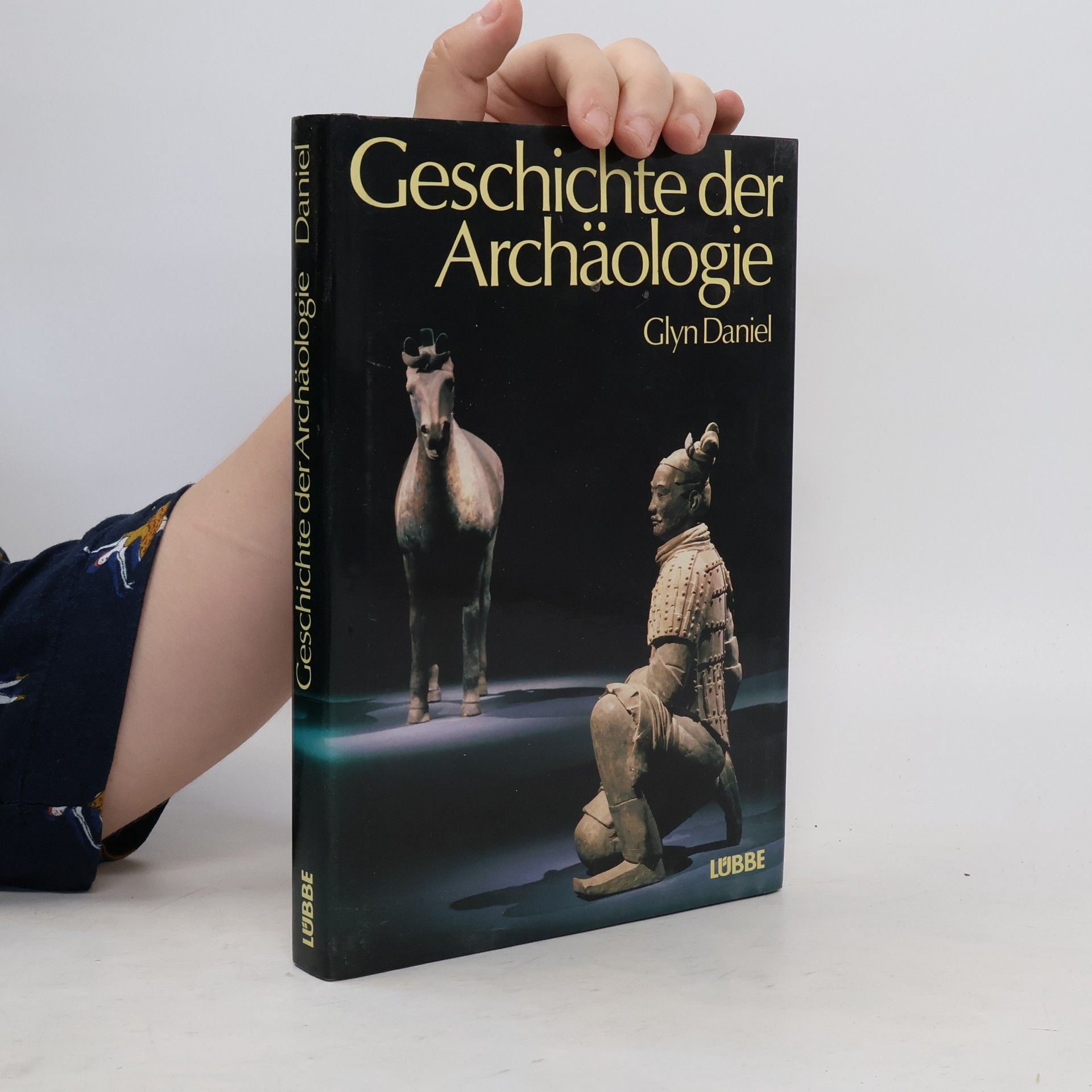 Glyn Edmund Daniel Geschichte der Archäologie